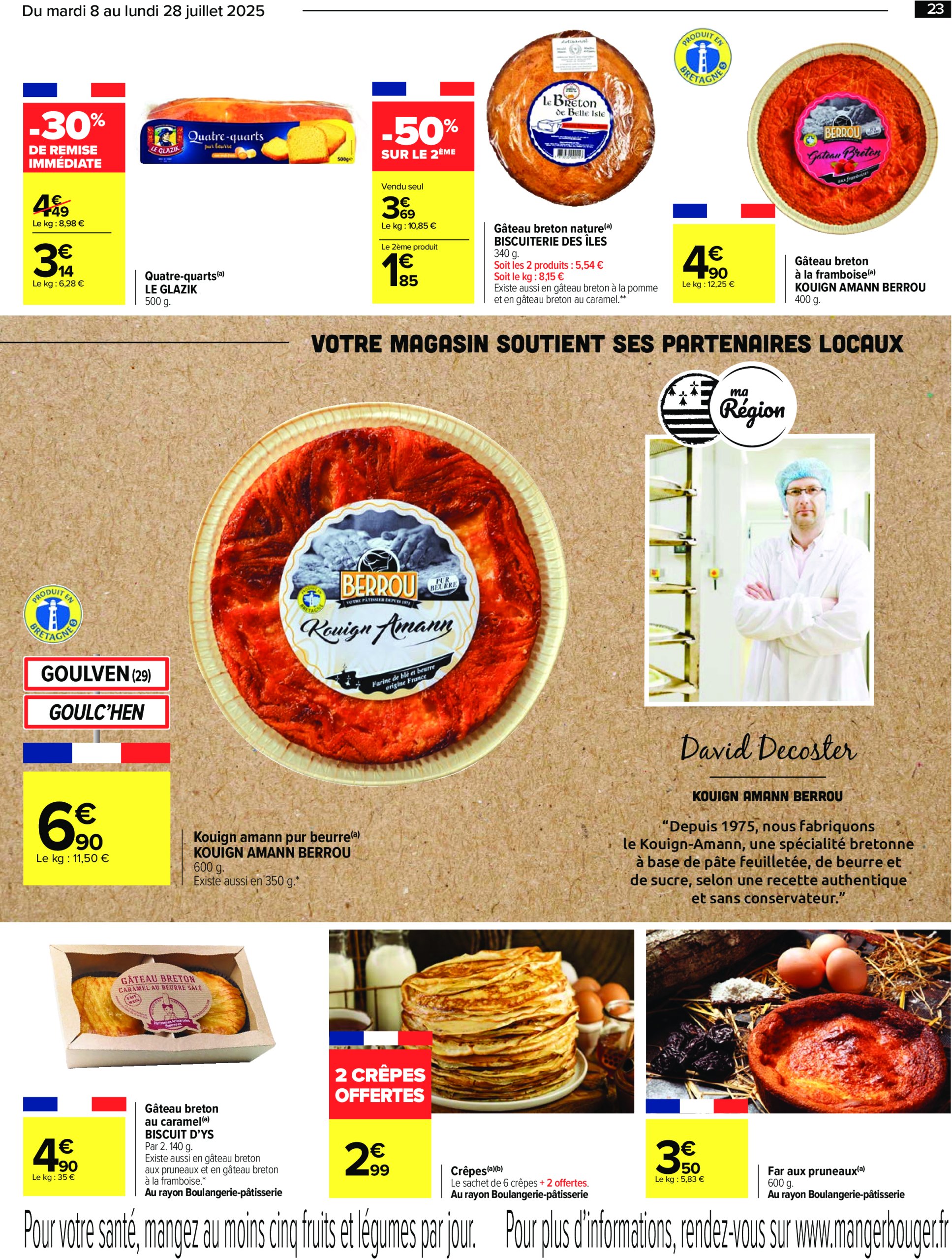 carrefour - Catalogue Carrefour - Le meilleur de ma région Bretagne valable du 08/07 au 28/07 - page: 23 carrefour - Catalogue Carrefour - Le meilleur de ma région Bretagne valable du 08/07 au 28/07 - page: 23