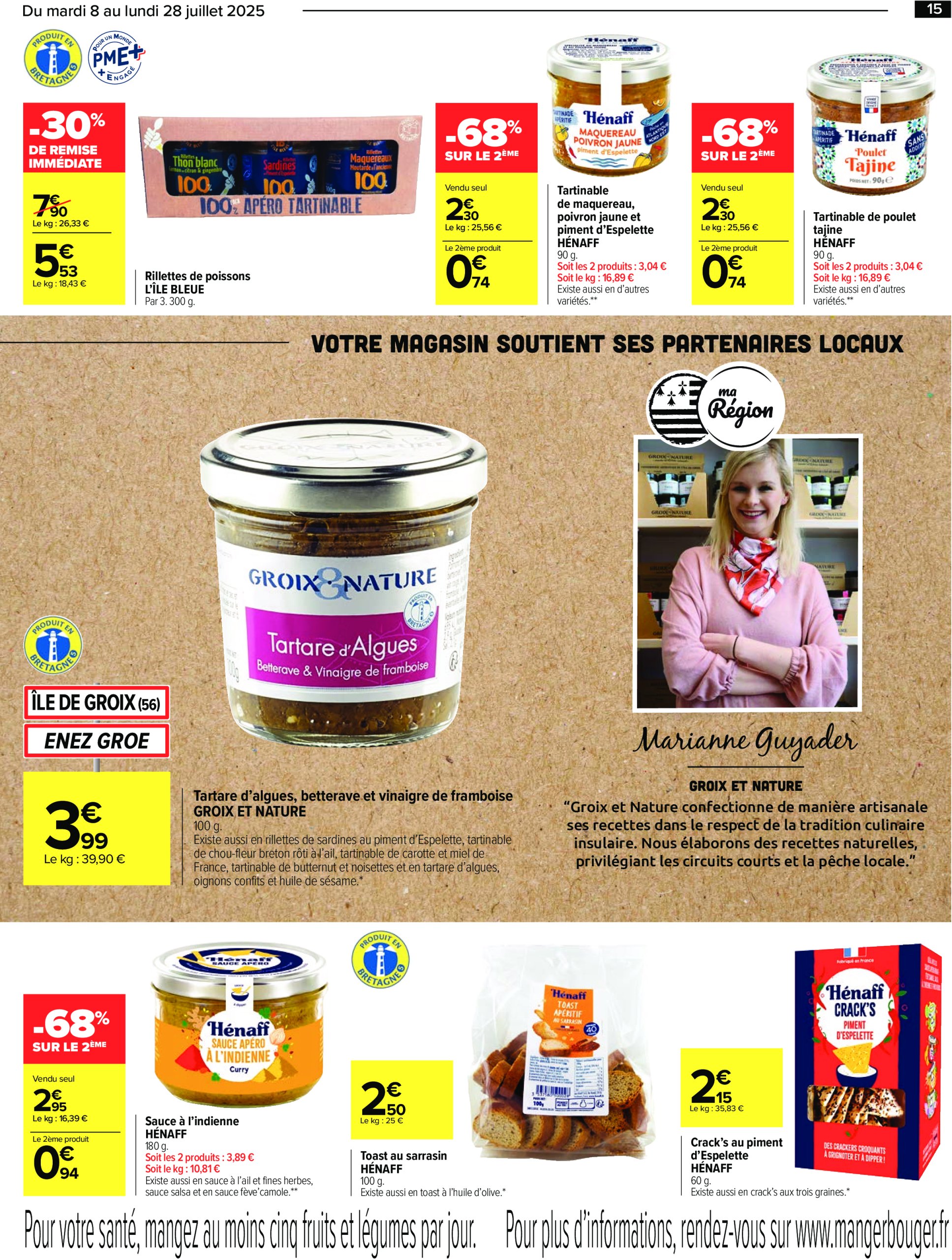 carrefour - Catalogue Carrefour - Le meilleur de ma région Bretagne valable du 08/07 au 28/07 - page: 15 carrefour - Catalogue Carrefour - Le meilleur de ma région Bretagne valable du 08/07 au 28/07 - page: 15
