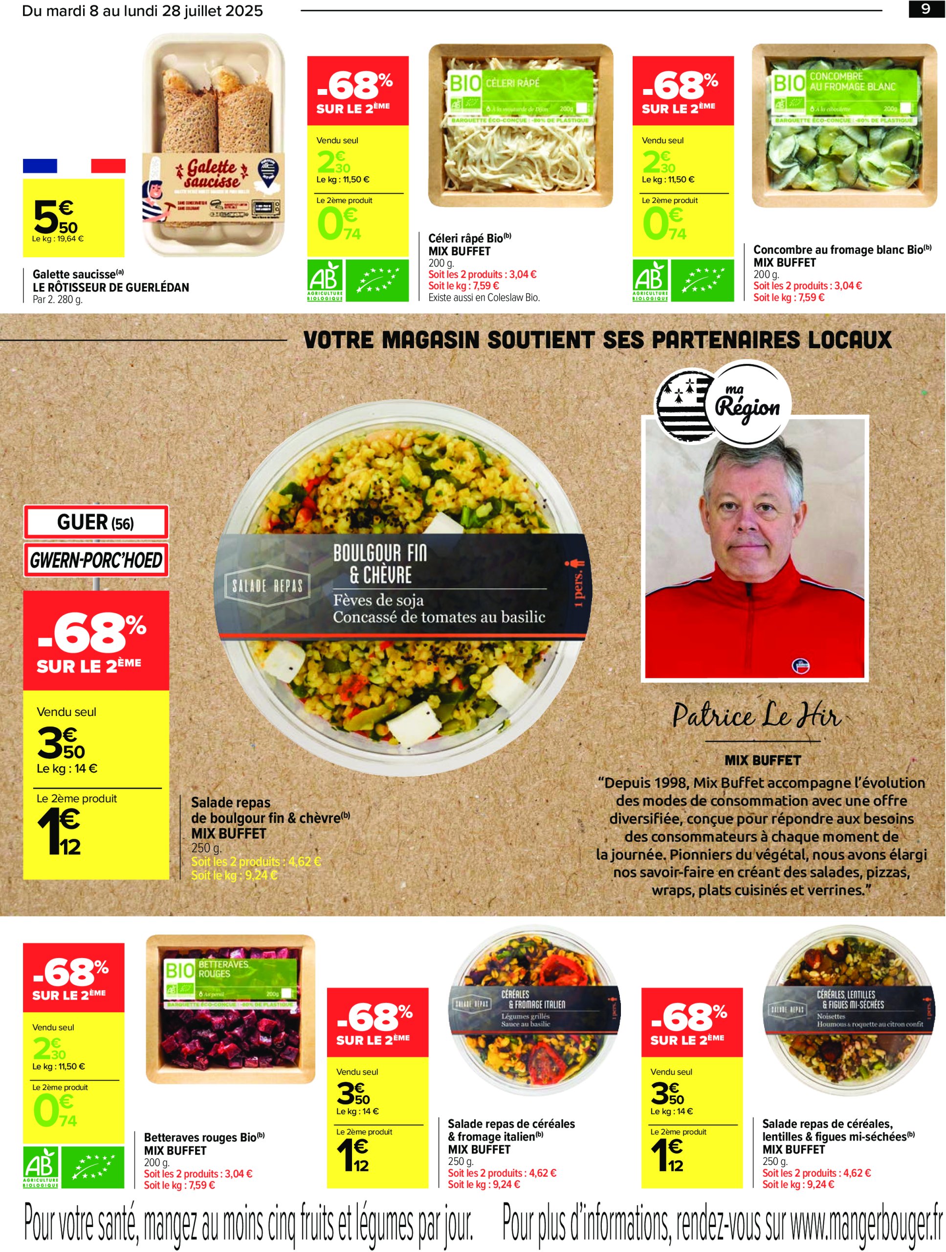 carrefour - Catalogue Carrefour - Le meilleur de ma région Bretagne valable du 08/07 au 28/07 - page: 9 carrefour - Catalogue Carrefour - Le meilleur de ma région Bretagne valable du 08/07 au 28/07 - page: 9