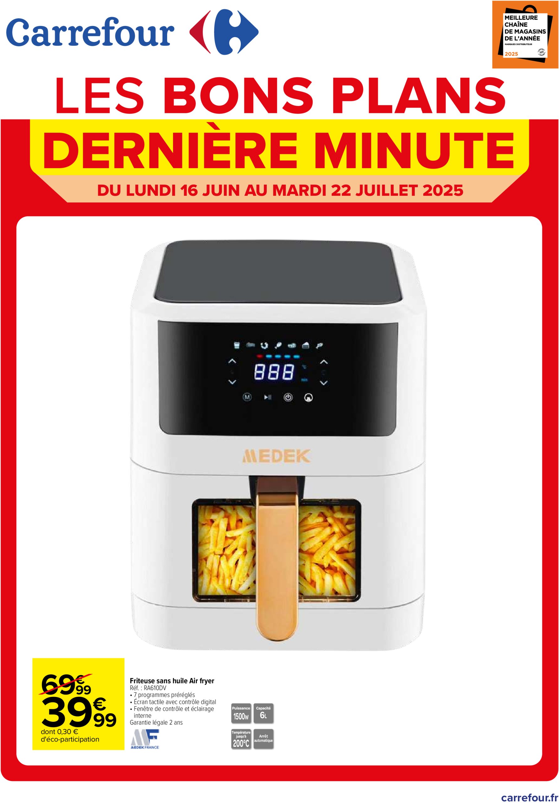 carrefour - Catalogue Carrefour - Les Bons Plans Derniére Minute valable du 16/06 au 22/07