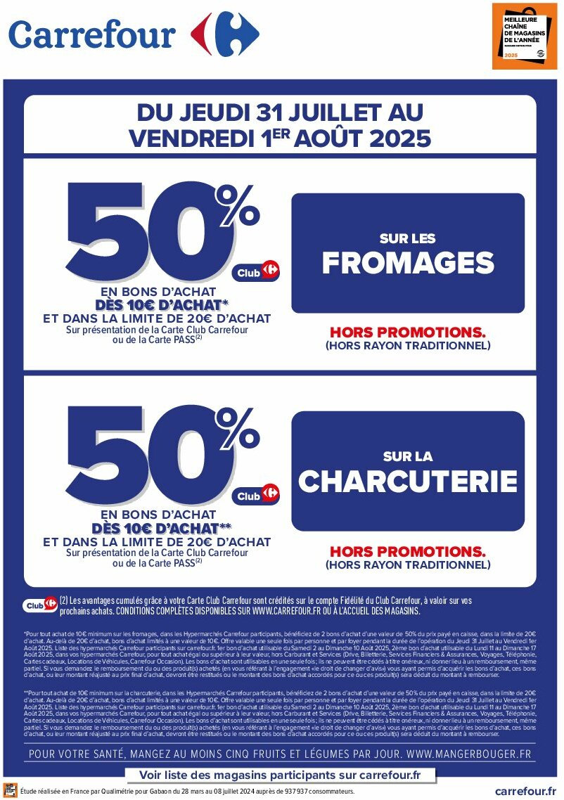 carrefour - Catalogue Carrefour - Opération Bon D’Achat Sur Fromages & Charcuterie valable du 31/07 au 01/08