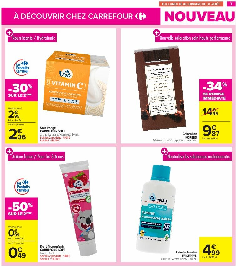 carrefour - Catalogue Carrefour - Les Nouveautés Votre Sélection À Ne Pas Manquer ! valable du 04/08 au 17/08 - page: 7