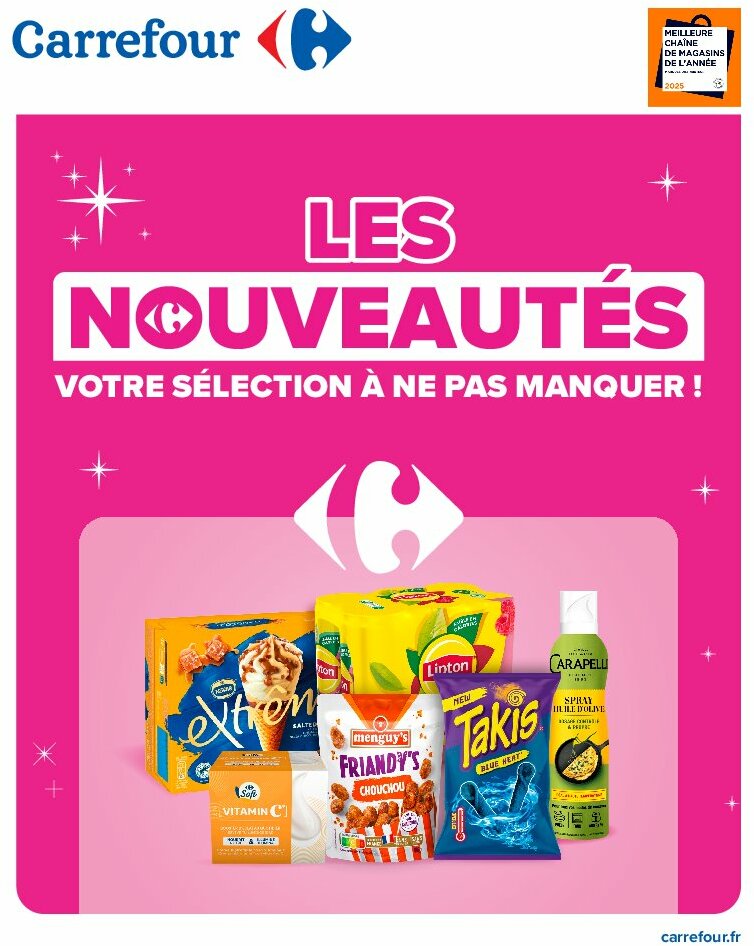 carrefour - Catalogue Carrefour - Les Nouveautés Votre Sélection À Ne Pas Manquer ! valable du 04/08 au 17/08