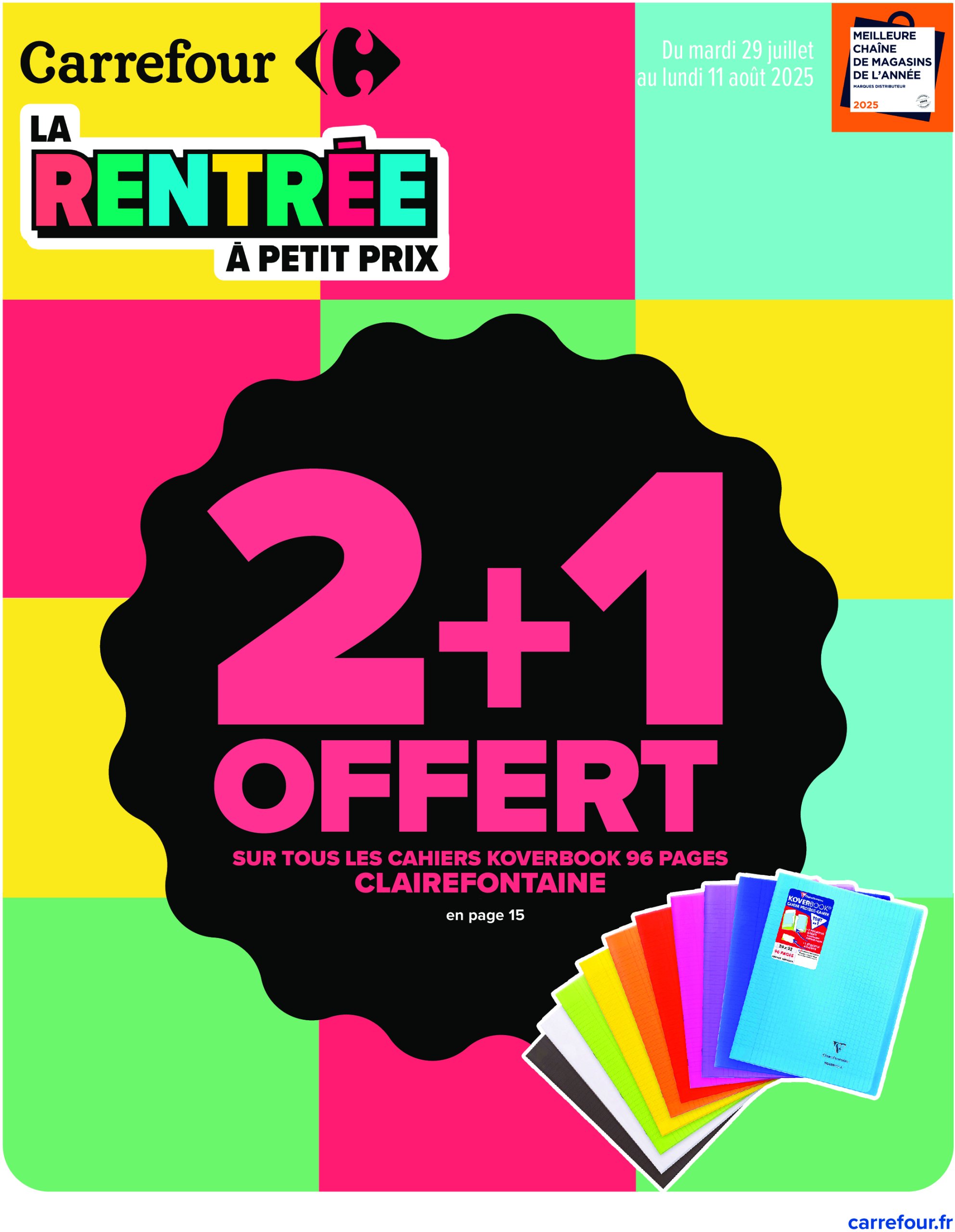 carrefour - Catalogue Carrefour - La Rentrée de Tous les Records valable du 29/07 au 11/08