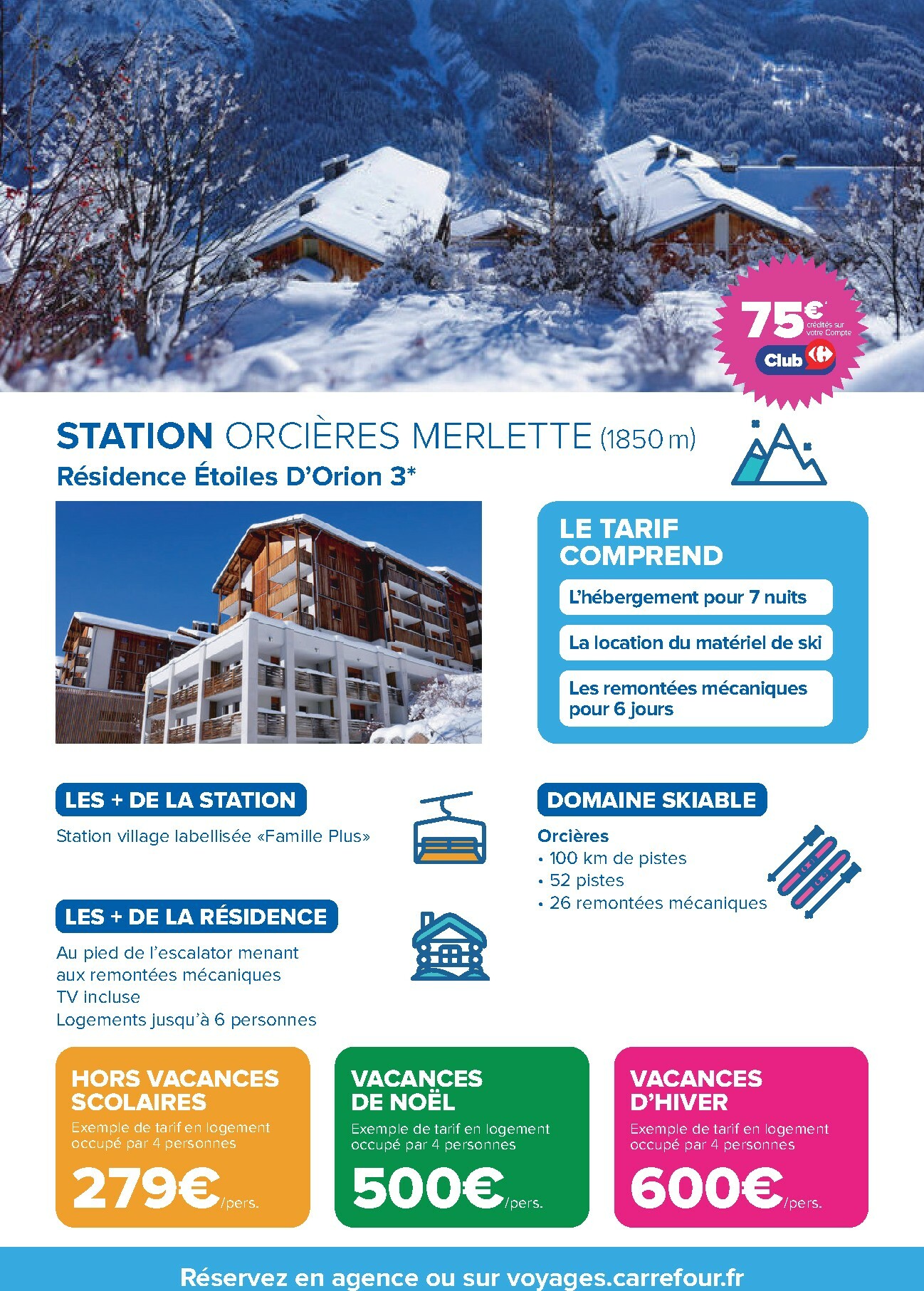 carrefour - Catalogue Carrefour voyagez - Ski valable du 29/09 au 02/11 - page: 7