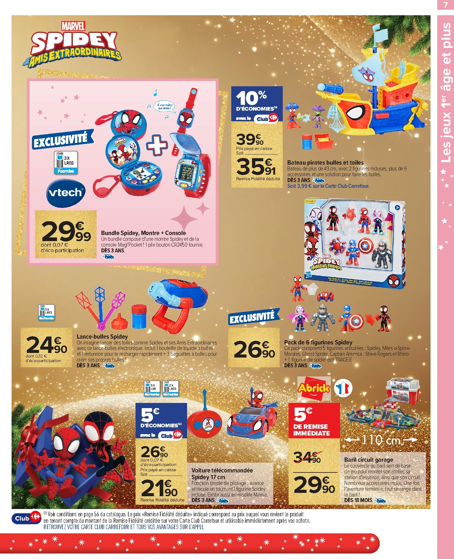 carrefour - Catalogue Carrefour - La Saison des Jouets est Ouverte valable du 14/10 au 01/12 - page: 7 carrefour - Catalogue Carrefour - La Saison des Jouets est Ouverte valable du 14/10 au 01/12 - page: 7