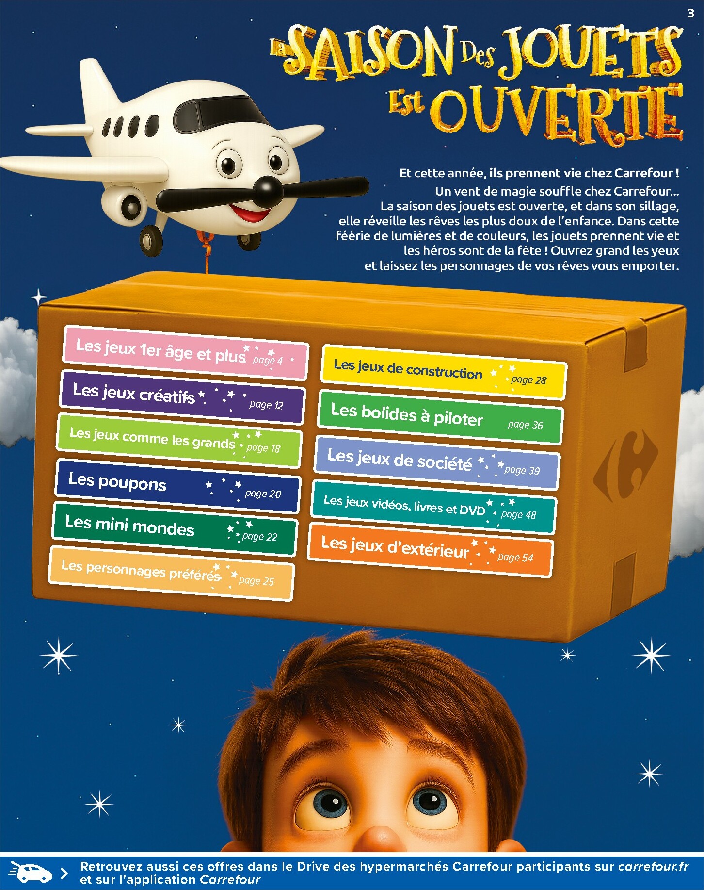 carrefour - Catalogue Carrefour - La Saison des Jouets est Ouverte valable du 14/10 au 01/12 - page: 3 carrefour - Catalogue Carrefour - La Saison des Jouets est Ouverte valable du 14/10 au 01/12 - page: 3