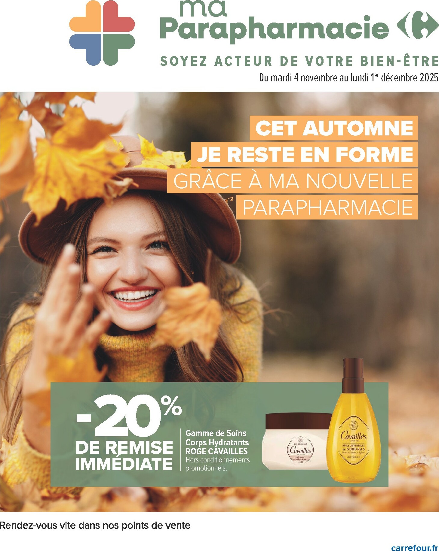 carrefour - Catalogue Carrefour - Parapharmacie valable du 04/11 au 01/12