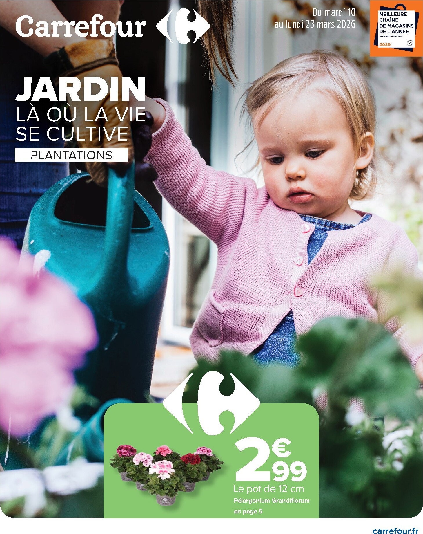 carrefour - Catalogue Carrefour - Jardin Là où La Vie Se Cultive valable du 10/03/2026 au 23/03/2026