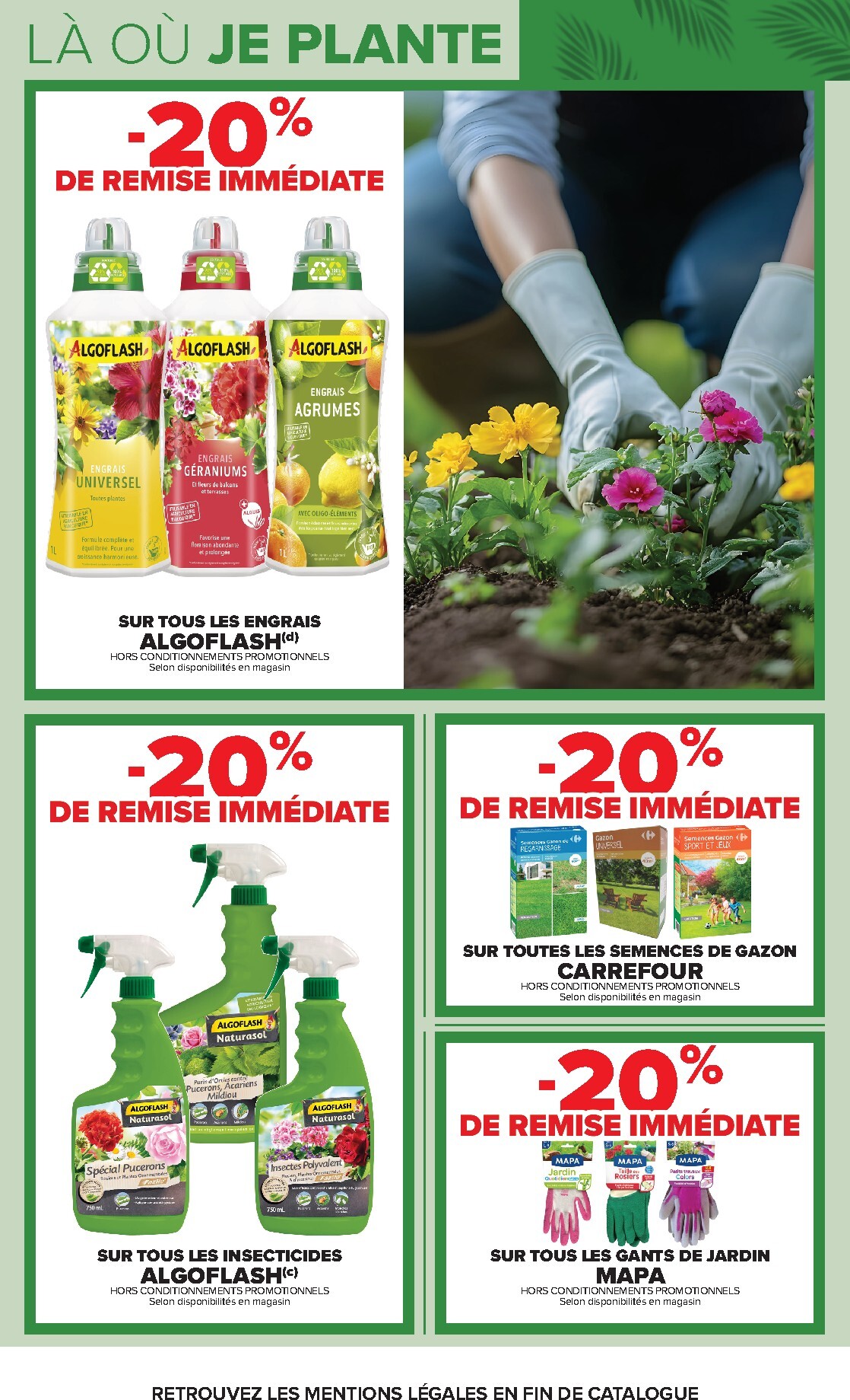 carrefour - Flyer Carrefour - Jardin Plantation et Mobilier pour la semaine prochaine du du mardi 14/04/2026 au du lundi 27/04/2026 - page: 11