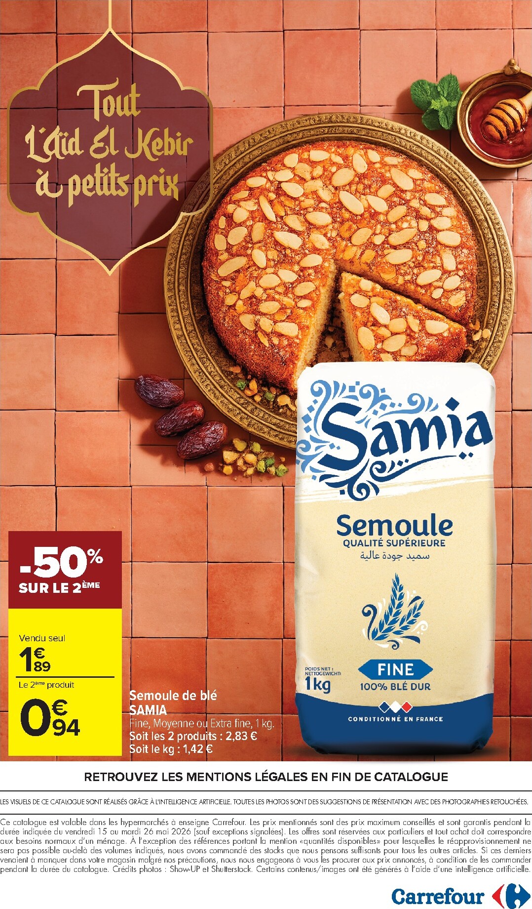 carrefour - Flyer Carrefour - Tout l'Aïd El Kebir à petits prix pour la semaine prochaine du du vendredi 15/05/2026 au du mardi 26/05/2026 - page: 24