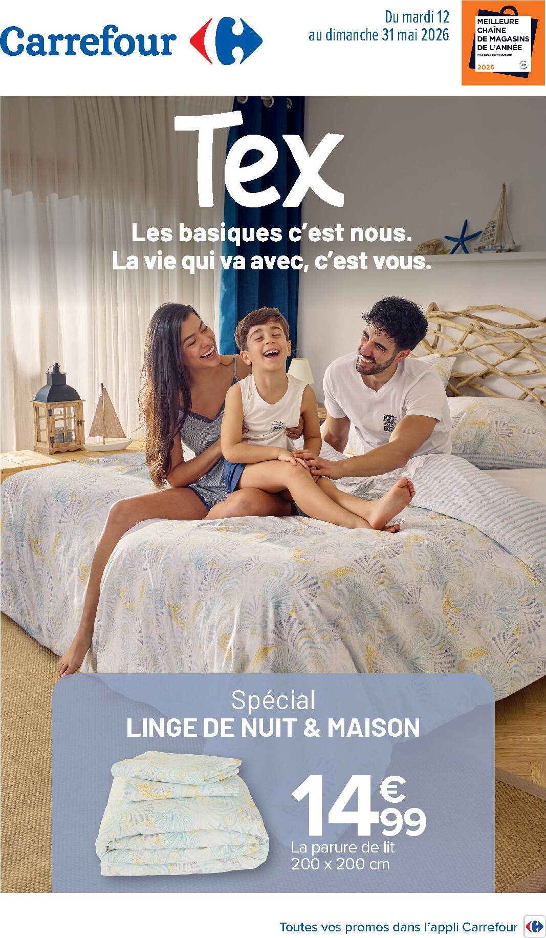 carrefour - Flyer Carrefour - Special Linge de Nuit & Maison pour la semaine prochaine du du mardi 12/05/2026 au du dimanche 31/05/2026