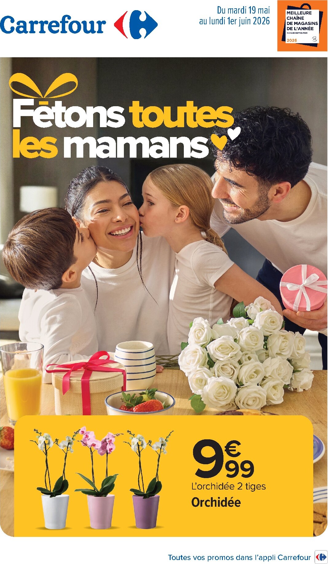 carrefour - Flyer Carrefour - Fête de Toutes les Mamans pour la semaine prochaine du du mardi 19/05/2026 au du lundi 01/06/2026