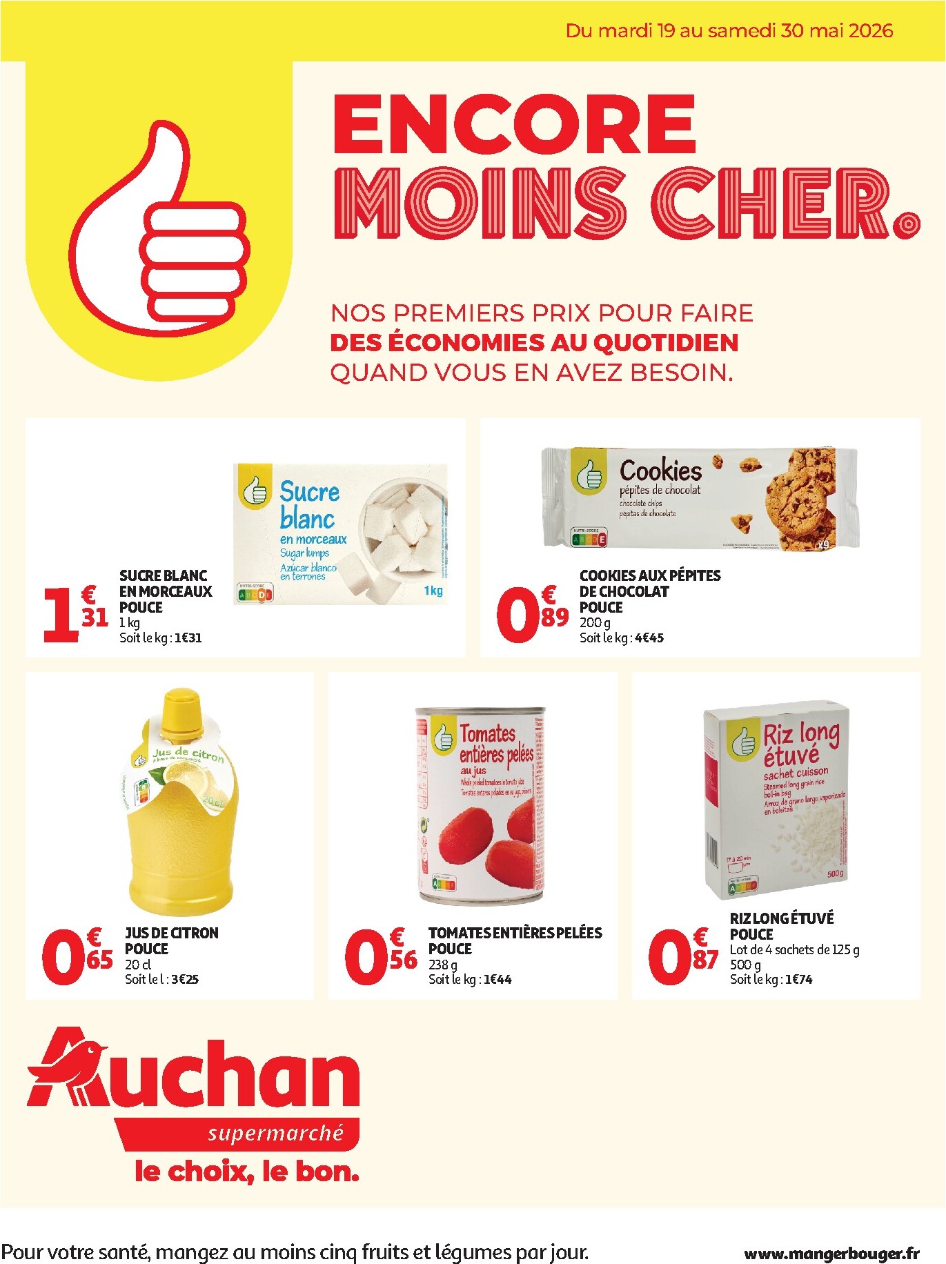 auchan - Flyer Auchan Supermarché - Marque Pouce pour la semaine prochaine du du mardi 19/05/2026 au du samedi 30/05/2026