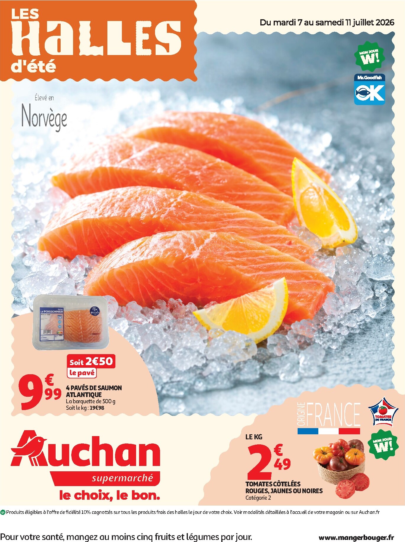 auchan - Flyer Auchan - Tops, Halles supers - Supermarché pour la semaine prochaine du du mardi 07/07/2026 au du samedi 11/07/2026