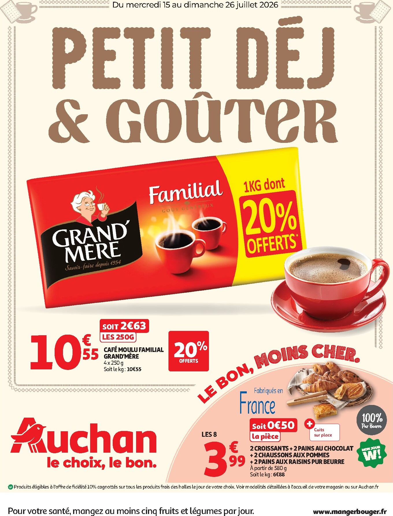 auchan - Prospectus Auchan - Petit déj, goûter hypers valide du du mercredi 15/07/2026 au du dimanche 26/07/2026
