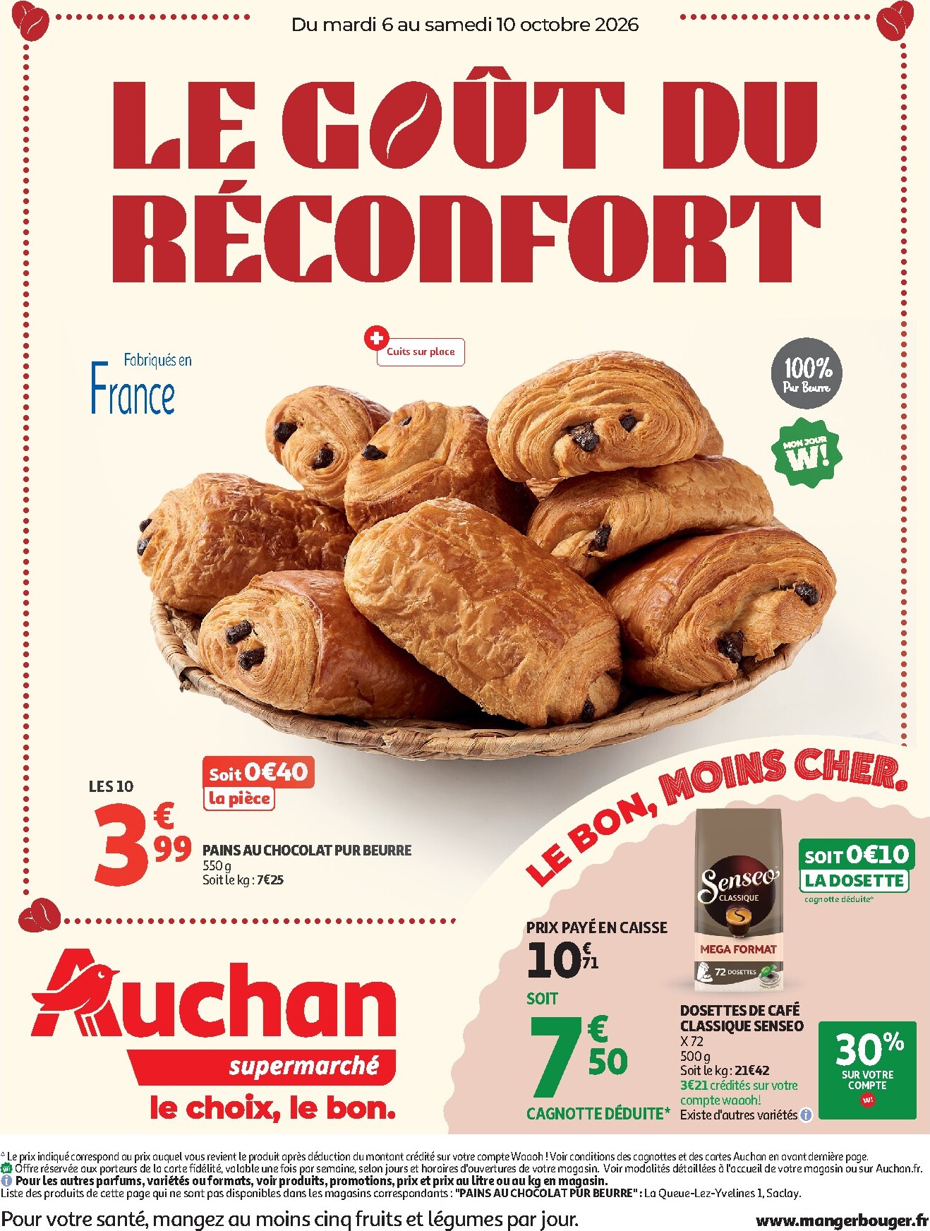 auchan - Flyer Auchan - Le Goût du Réconfort pour la semaine prochaine du du mardi 06/10/2026 au du samedi 10/10/2026