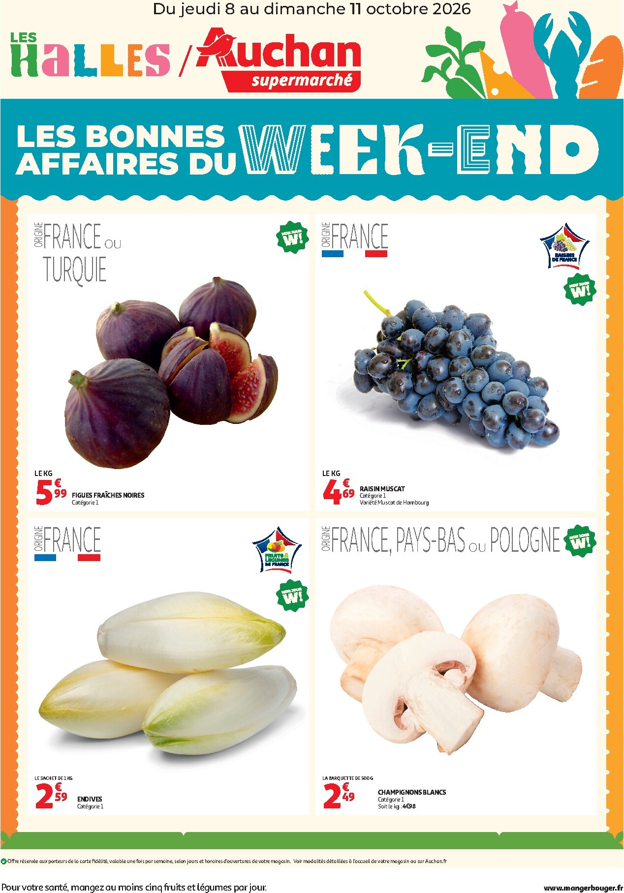 auchan - Current Auchan Supermarché - Les bons plans du week-end leaflet valid from de jeudi 08/10/2026 to du dimanche 11/10/2026