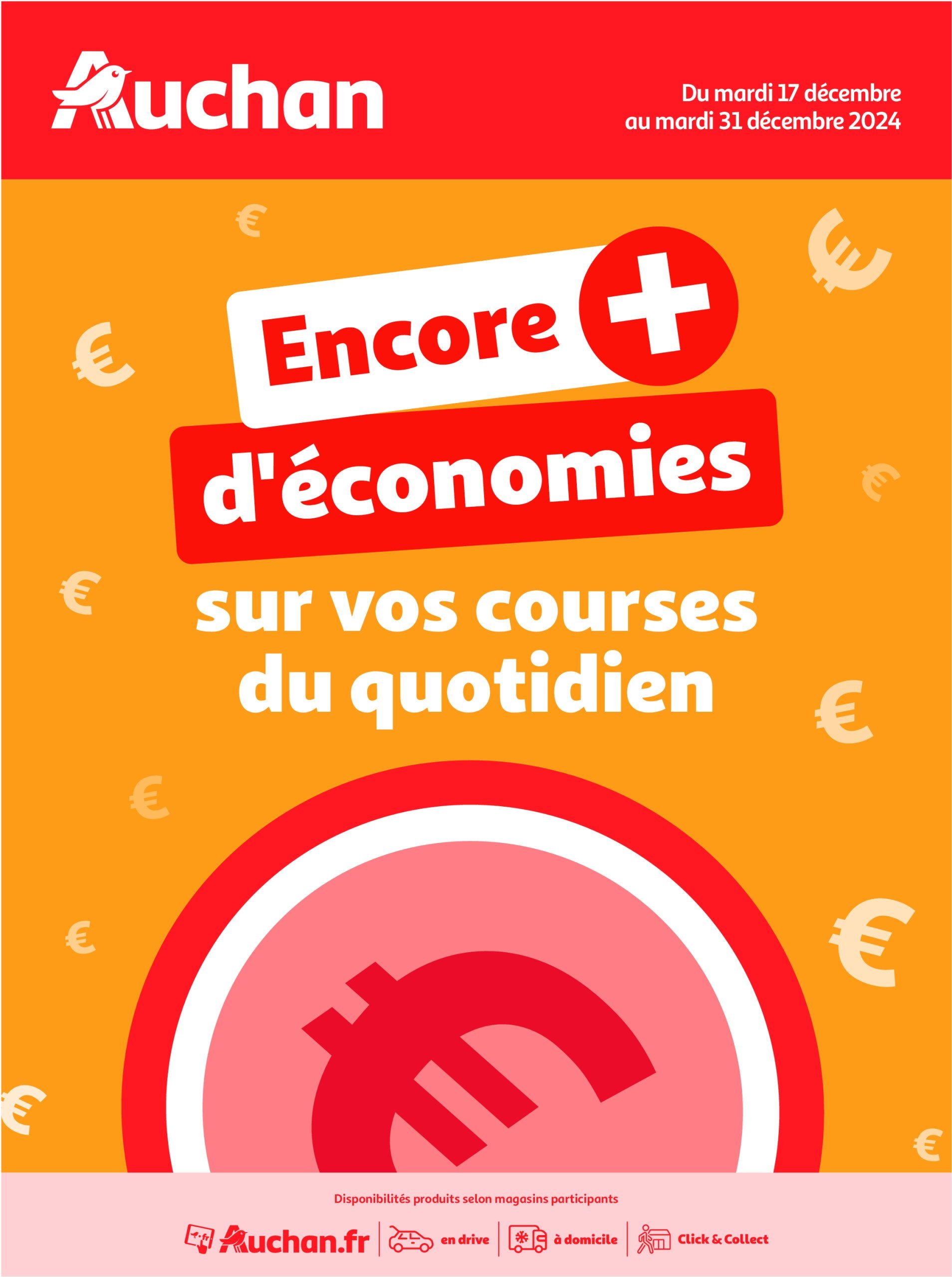 auchan - Catalogue Auchan - Des économies au quotidien valable dès 17/12 - 31/12