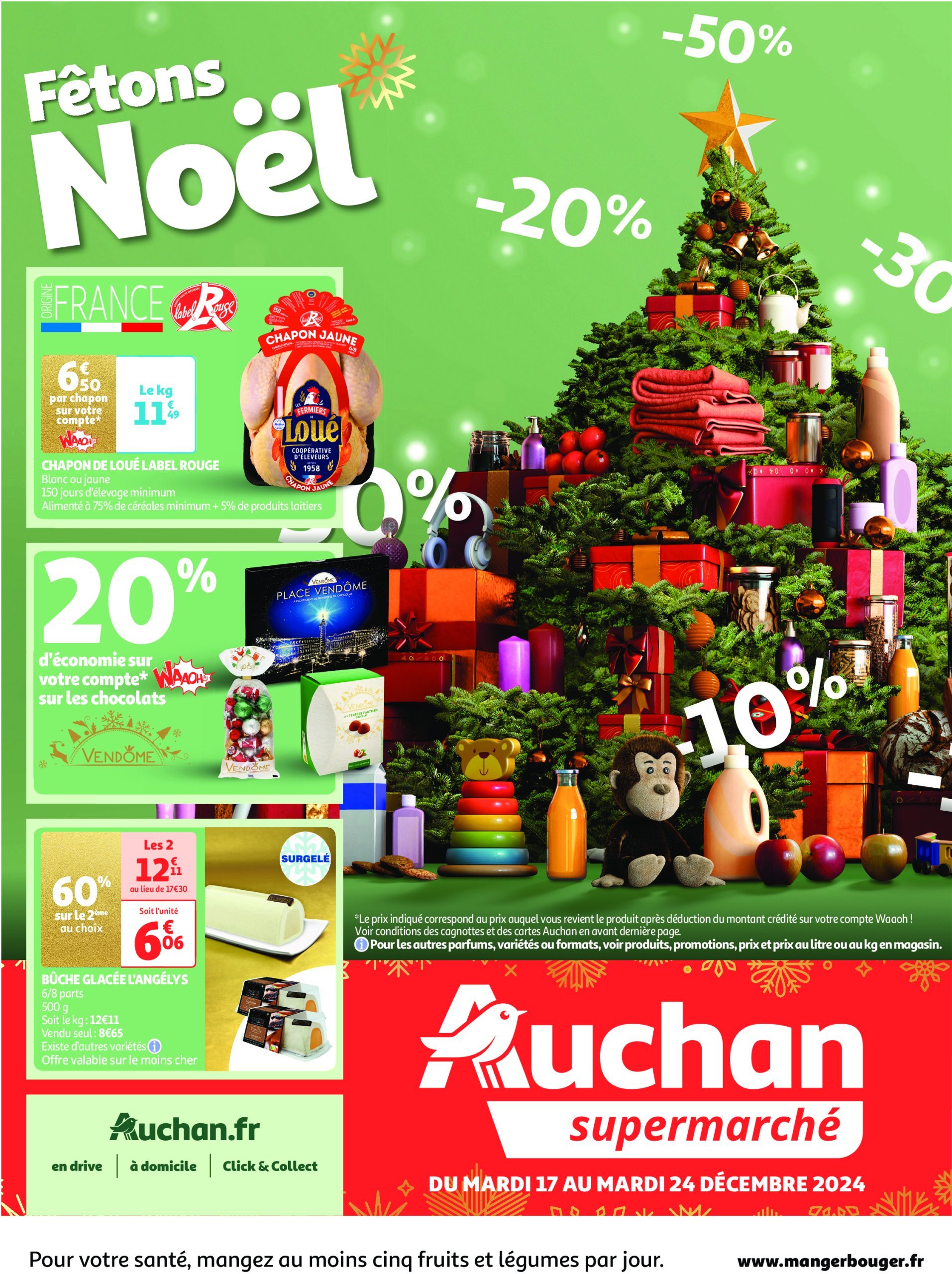 auchan - Catalogue Auchan supermarché - Fêtons Noël dans votre super valable dès 17/12 - 24/12