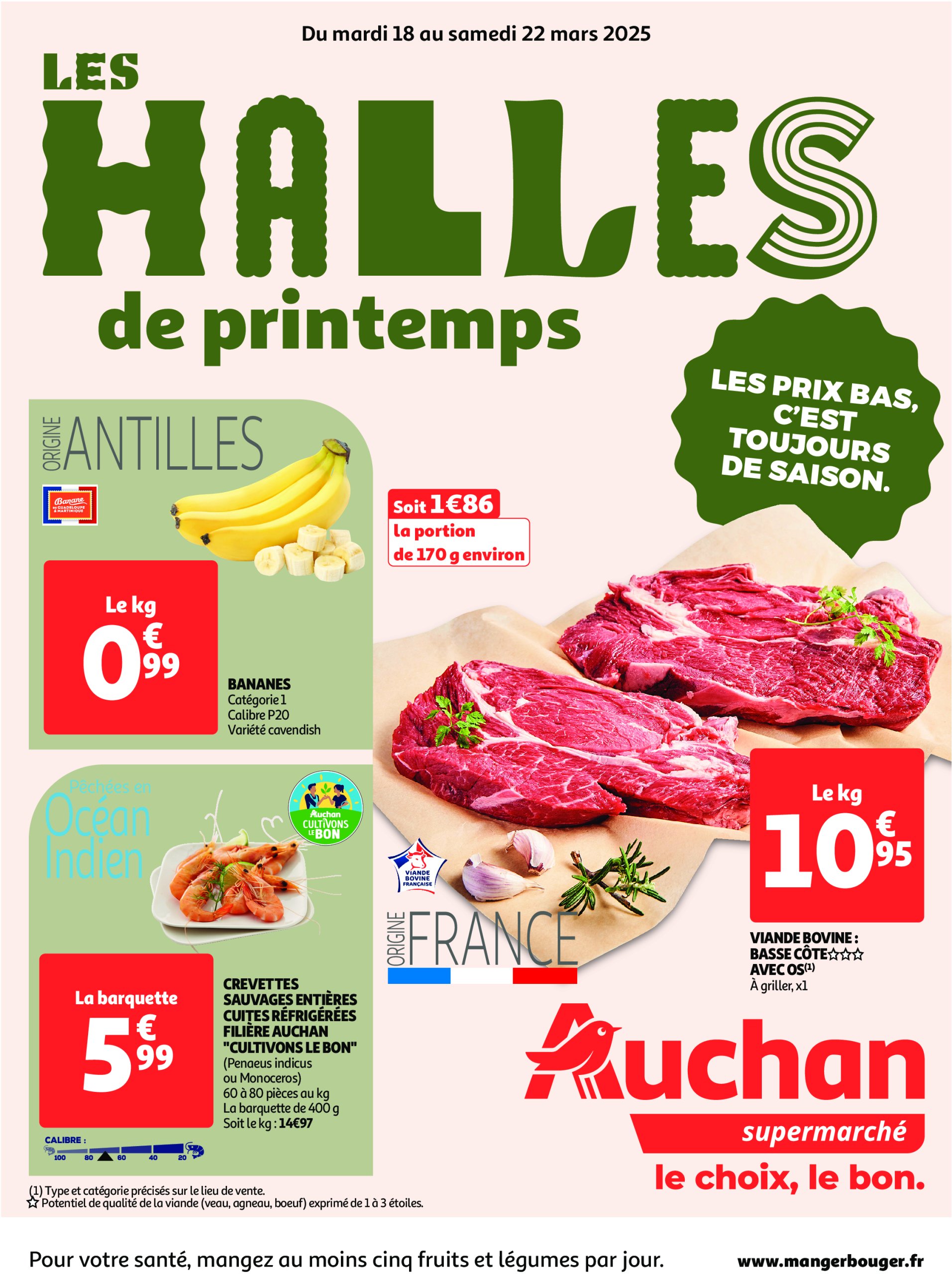 auchan - Catalogue Auchan supermarché - Les halles de Printemps : les prix bas, c'est toujours de saison valable dès 18/03 - 22/03