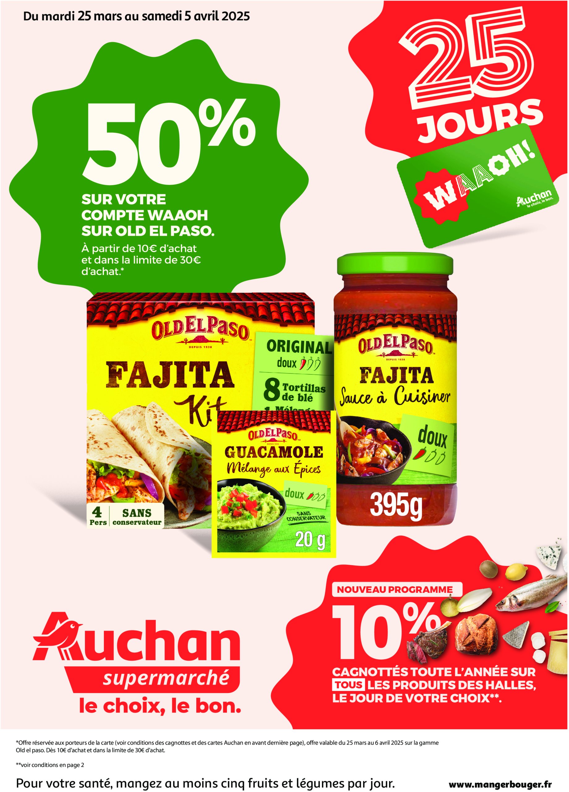 auchan - Catalogue Auchan supermarché - Les 25 jours Waaoh, spécial XXL dans votre super valable dès 25/03 - 05/04