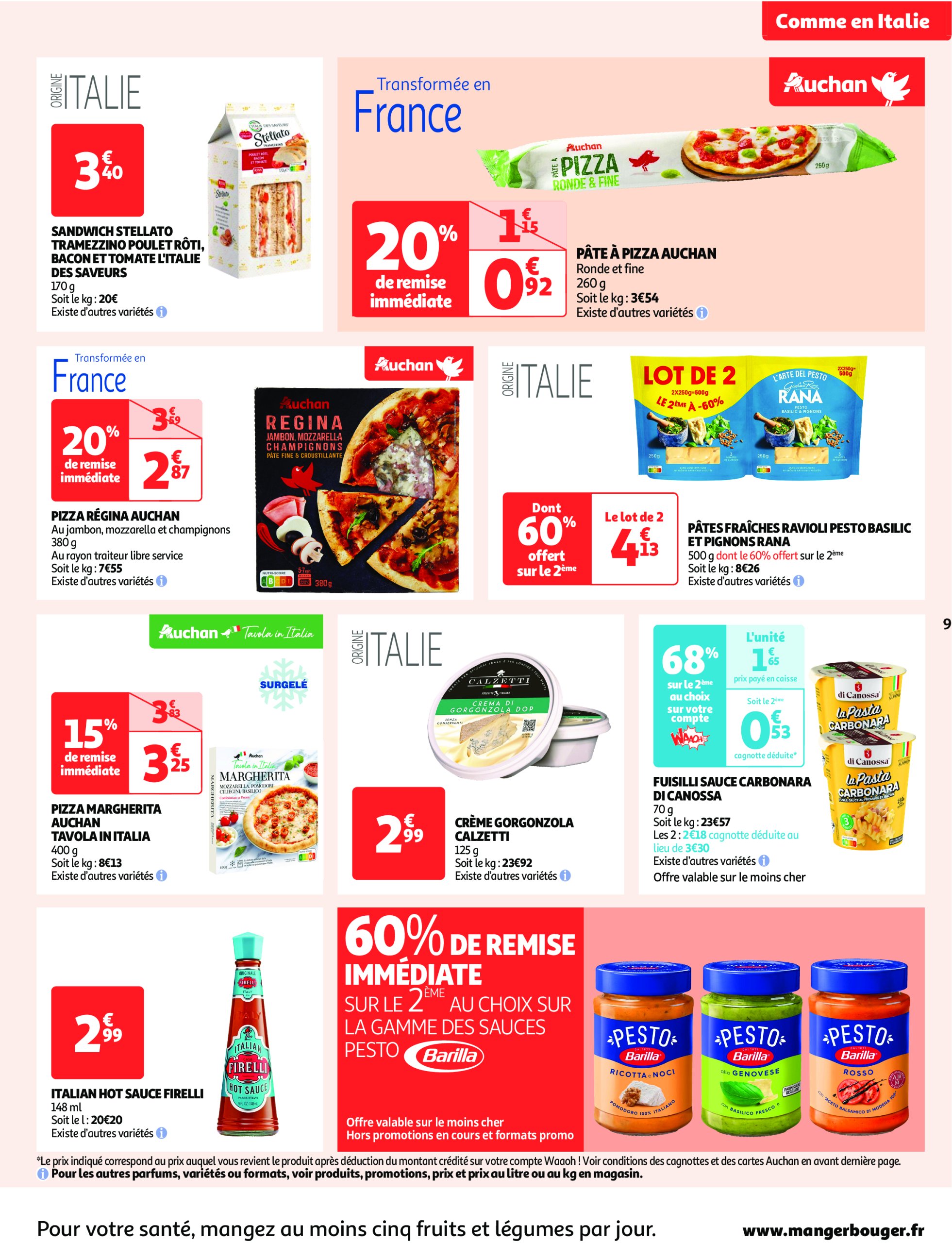 auchan - Catalogue Auchan - Comme en Italie : la dolce vita pour votre budget aussi valable dès 23/04 - 04/05 - page: 9 auchan - Catalogue Auchan - Comme en Italie : la dolce vita pour votre budget aussi valable dès 23/04 - 04/05 - page: 9