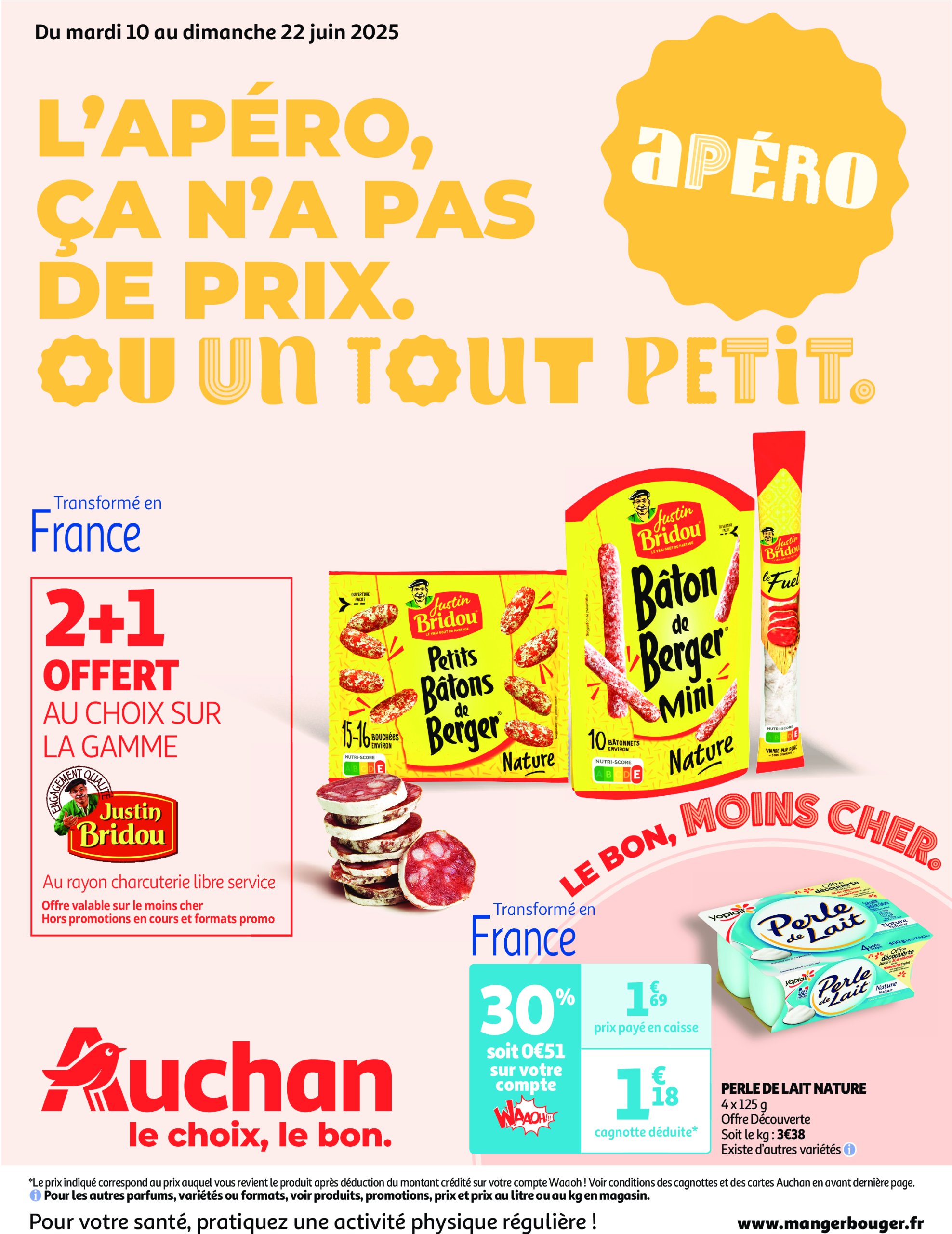 auchan - Catalogue Auchan - L'apéro, ça n'a pas de prix. Ou un tout petit. valable du 10/06 au 22/06