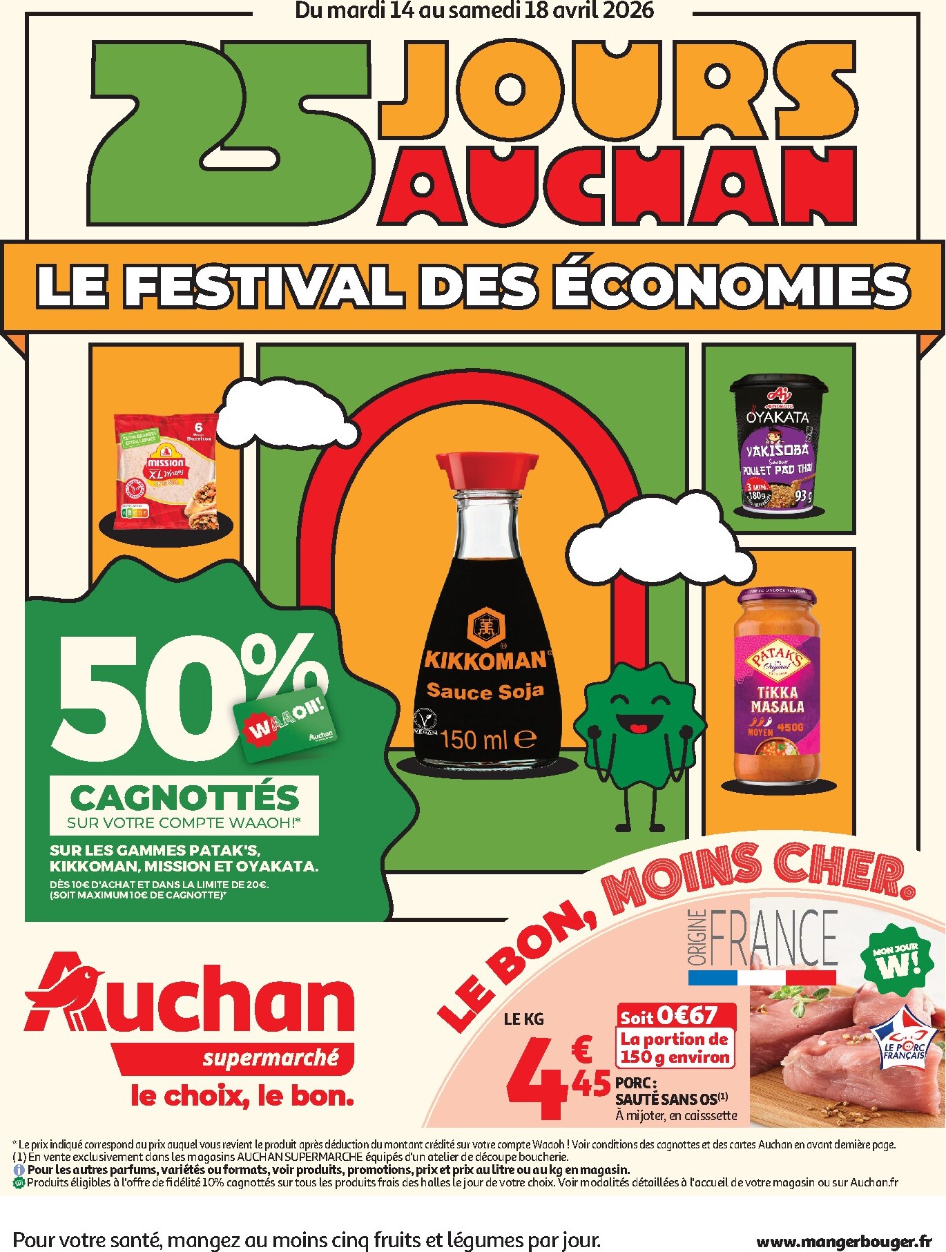 auchan - Current Auchan Supermaché - 25 jours de super promos leaflet valid from du mardi 14/04/2026 to du samedi 18/04/2026