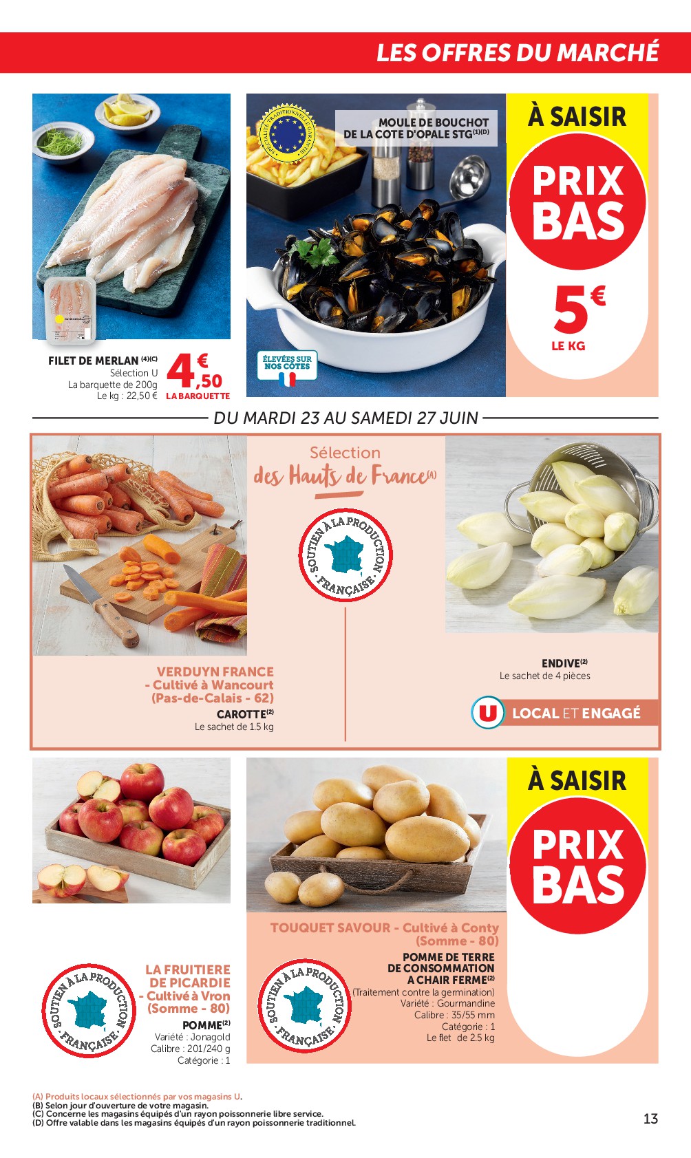 super-u - Flyer Super U - Engagés pour soutenir nos partenaires locaux Hauts de France pour la semaine prochaine du du mardi 23/06/2026 au du dimanche 05/07/2026 - page: 13