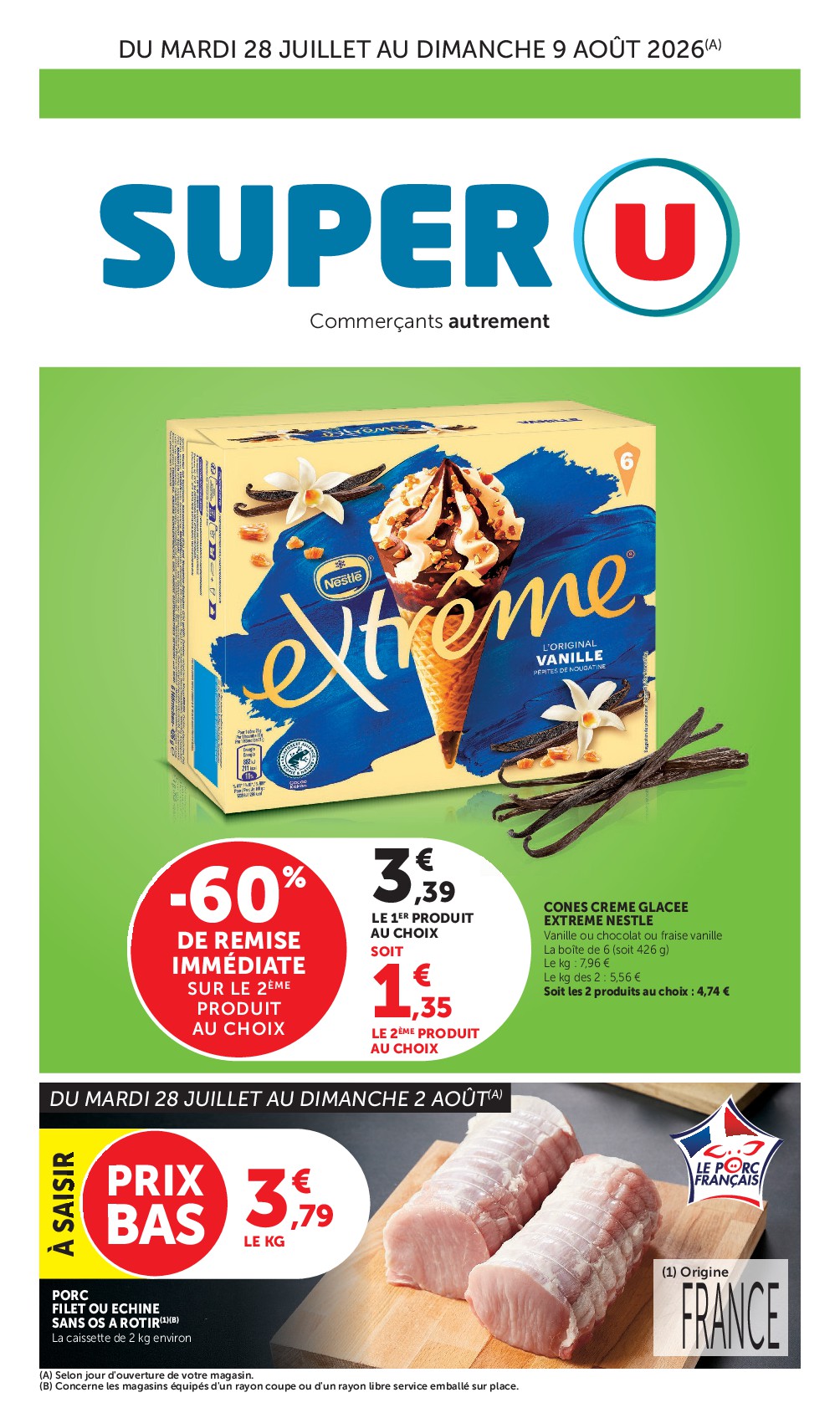 super-u - Flyer Super U pour la semaine prochaine du du mardi 28/07/2026 au du dimanche 09/08/2026 - page: 1