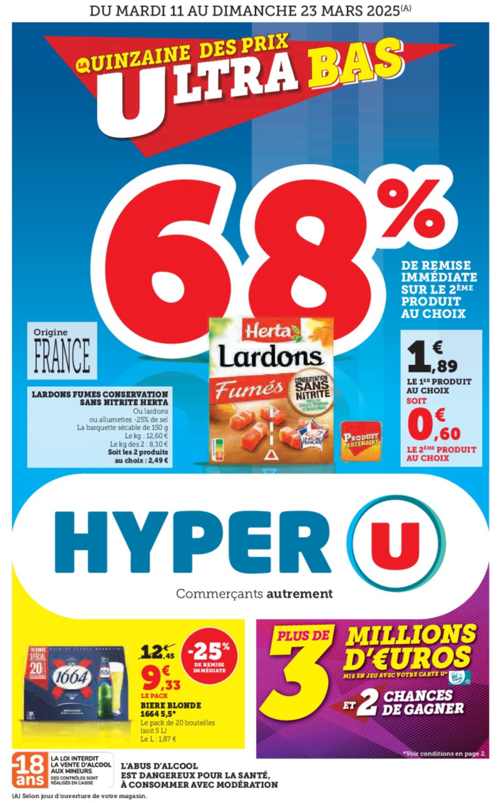 super-u - Catalogue Hyper U - Quinzaine des prix ultra bas 2 valable dès 11/03 - 23/03