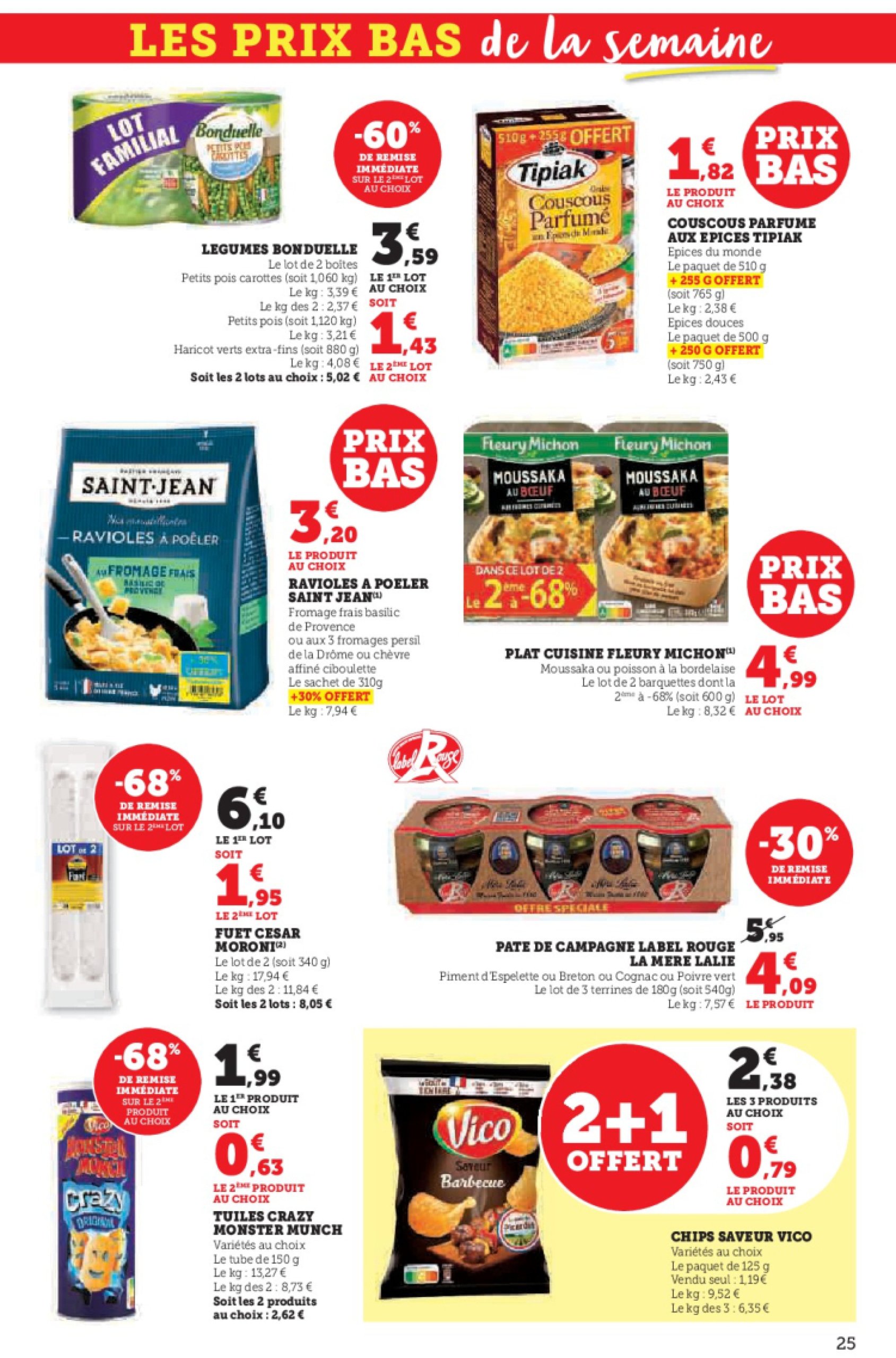super-u - Catalogue Hyper U - Spécial cuisine traditionnelle à prix bas ! valable dès 29/04 - 11/05 - page: 25 super-u - Catalogue Hyper U - Spécial cuisine traditionnelle à prix bas ! valable dès 29/04 - 11/05 - page: 25