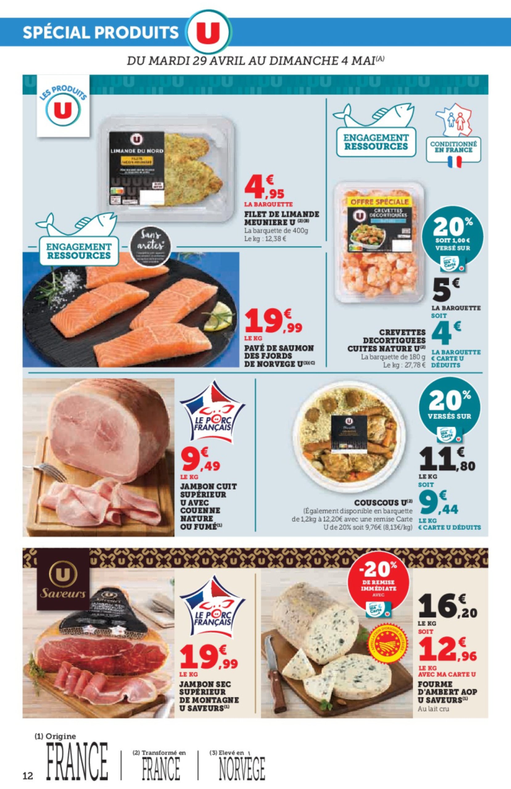 super-u - Catalogue Hyper U - Spécial cuisine traditionnelle à prix bas ! valable dès 29/04 - 11/05 - page: 12 super-u - Catalogue Hyper U - Spécial cuisine traditionnelle à prix bas ! valable dès 29/04 - 11/05 - page: 12