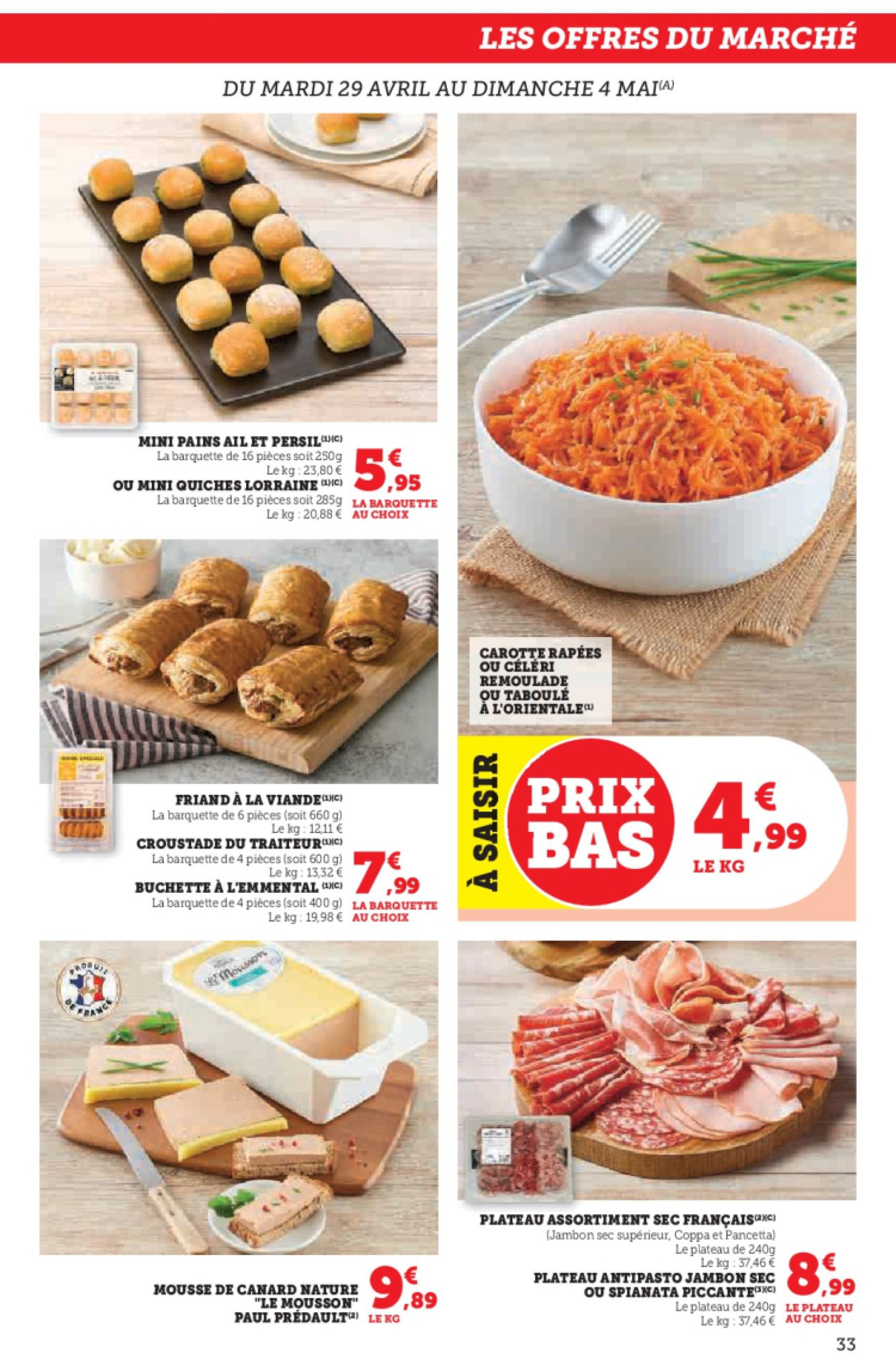 super-u - Catalogue Hyper U - Spécial cuisine traditionnelle à prix bas ! valable dès 29/04 - 11/05 - page: 33 super-u - Catalogue Hyper U - Spécial cuisine traditionnelle à prix bas ! valable dès 29/04 - 11/05 - page: 33