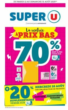 super-u - Catalogue Super U - La rentrée à prix bas valable du 12/08 au 31/08