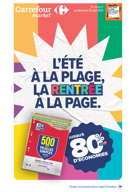 carrefour-market - Current Carrefour Market - Rentrée des Classes leaflet valid from du mardi 11/08/2026 to du dimanche 30/08/2026