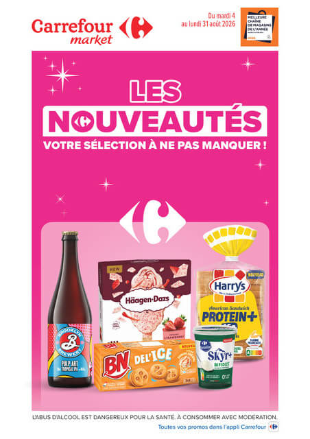 carrefour-market - Current Carrefour Market - Les Nouveautés D'aout leaflet valid from du mardi 04/08/2026 to du lundi 31/08/2026