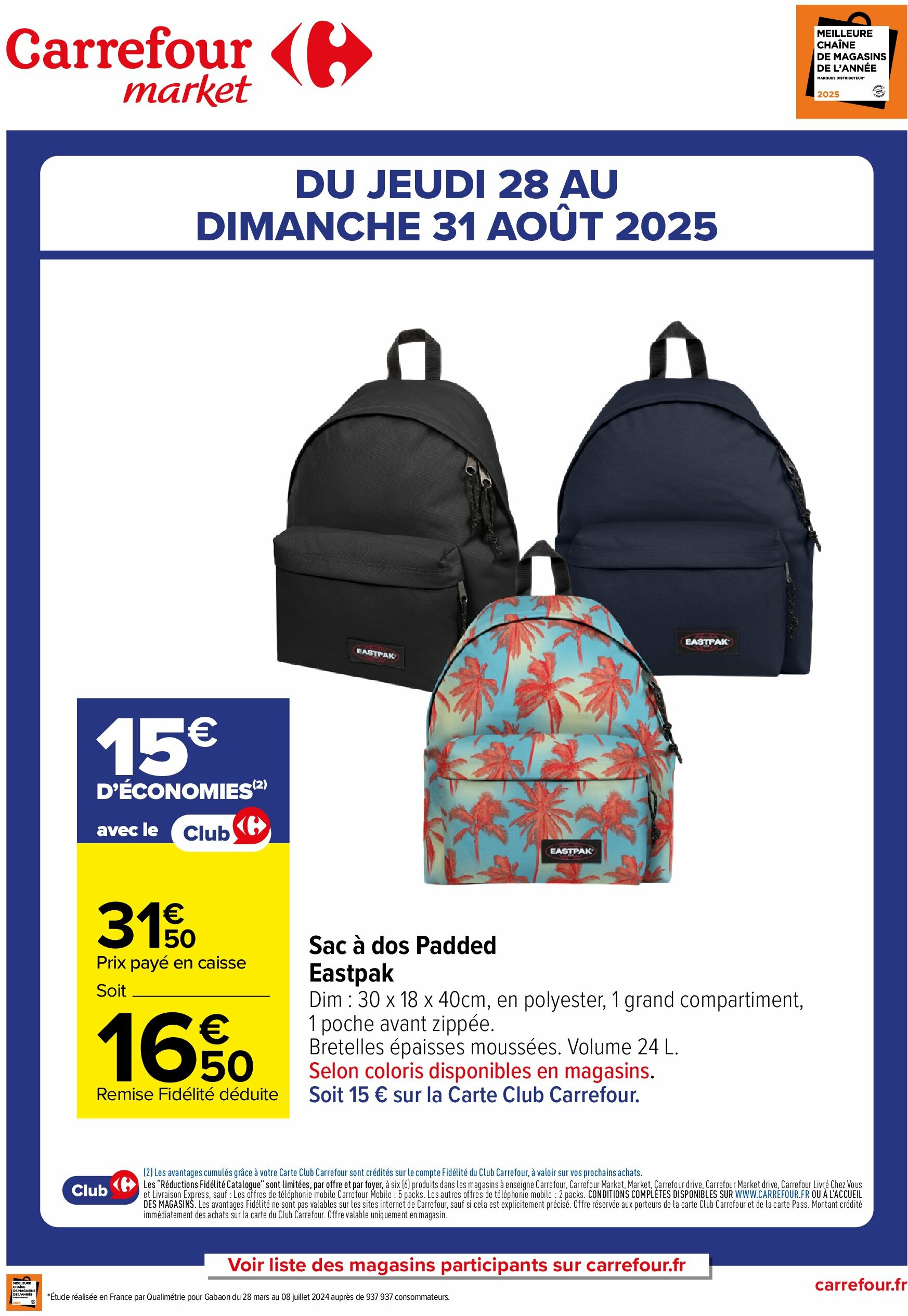 carrefour-market - Catalogue Carrefour Market - Sac Eastpak valable du 28/08 au 31/08