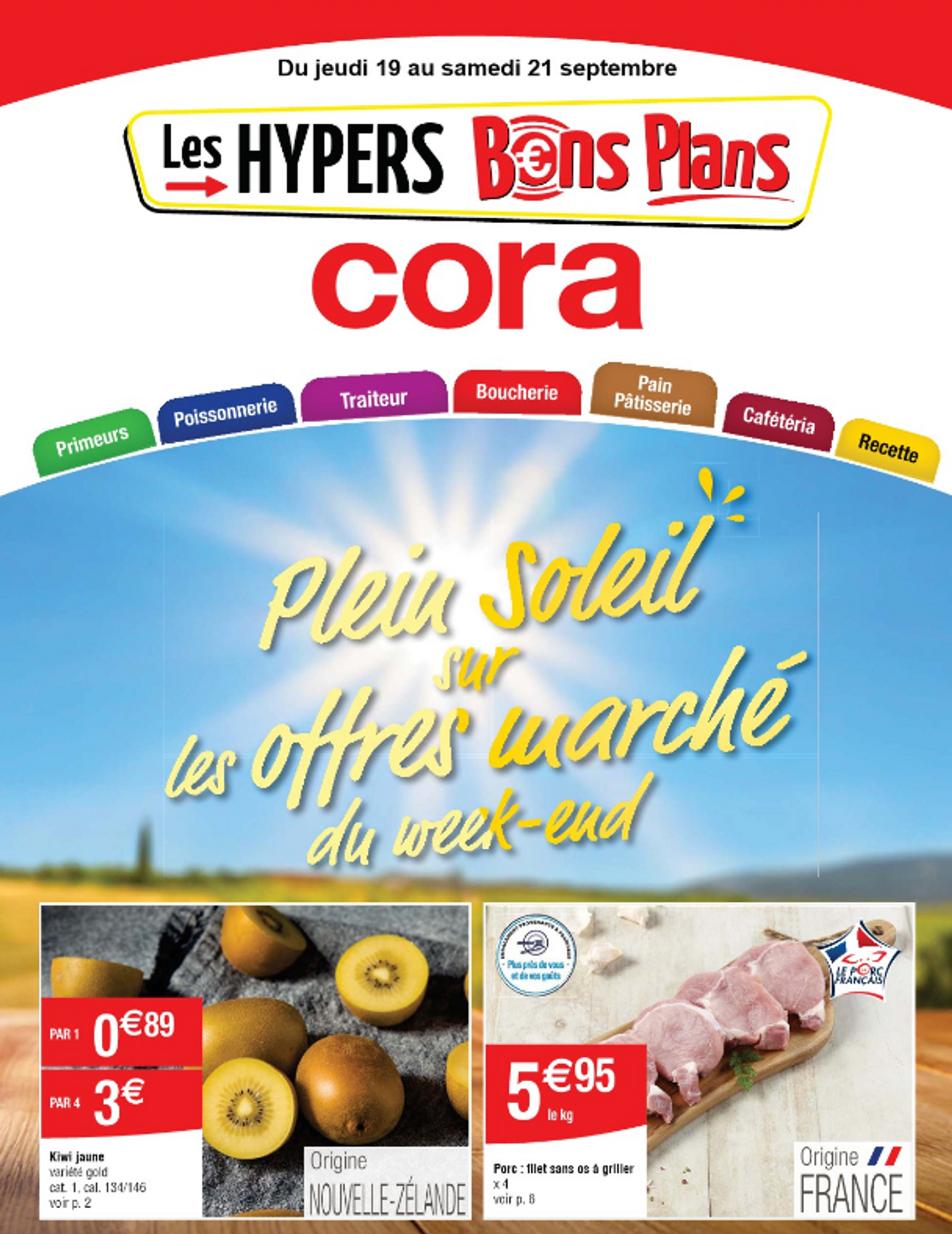 cora - Catalogue Cora - Les offres marché du week-end valable dès 19.09. - 21.09.