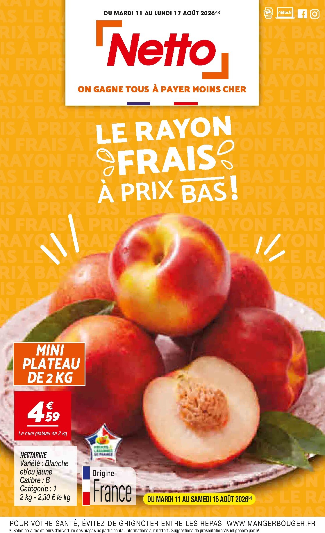netto - Current Netto - Le Rayon Frais à Prix Bas leaflet valid from du mardi 11/08/2026 to du lundi 17/08/2026