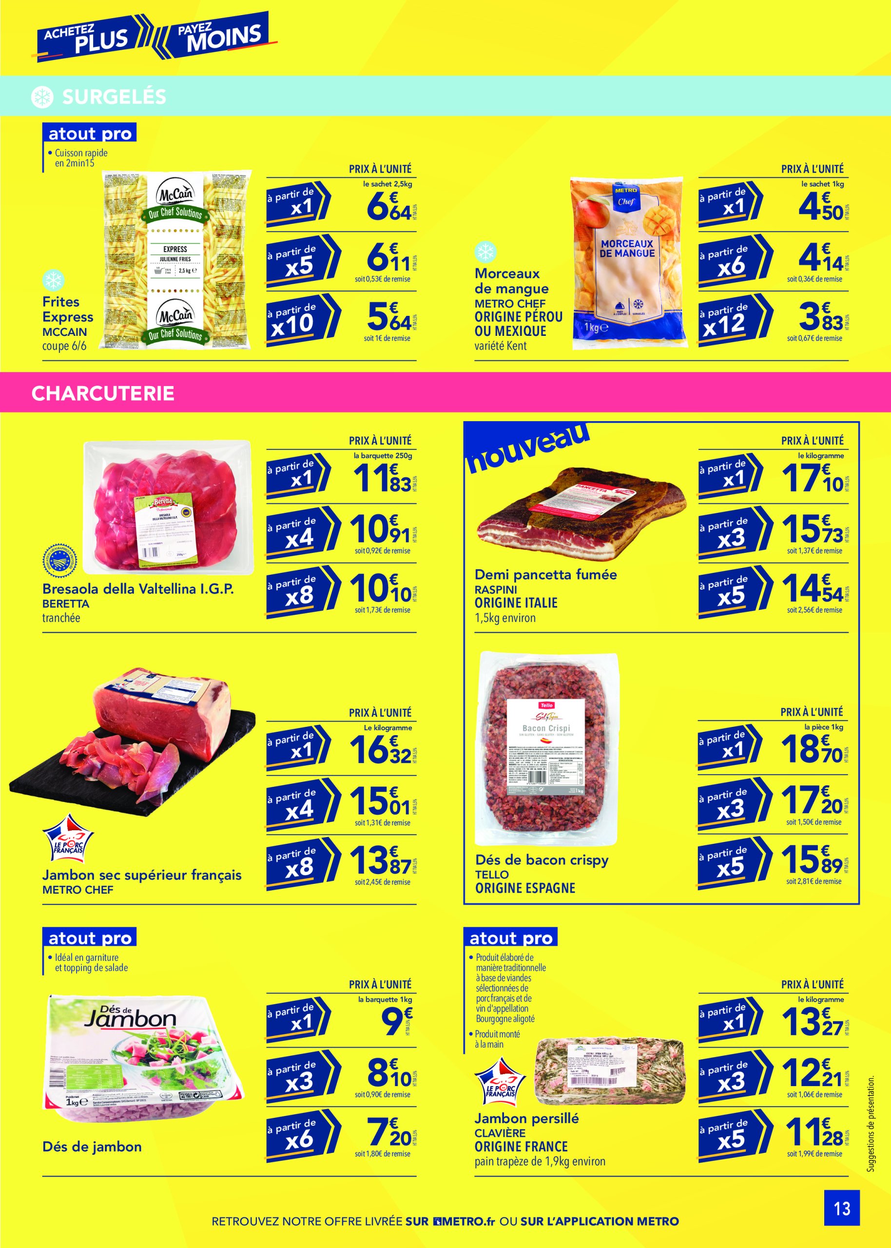 metro - Catalogue Metro - Achetez plus, Payez moins valable dès 24/04 - 18/06 - page: 13