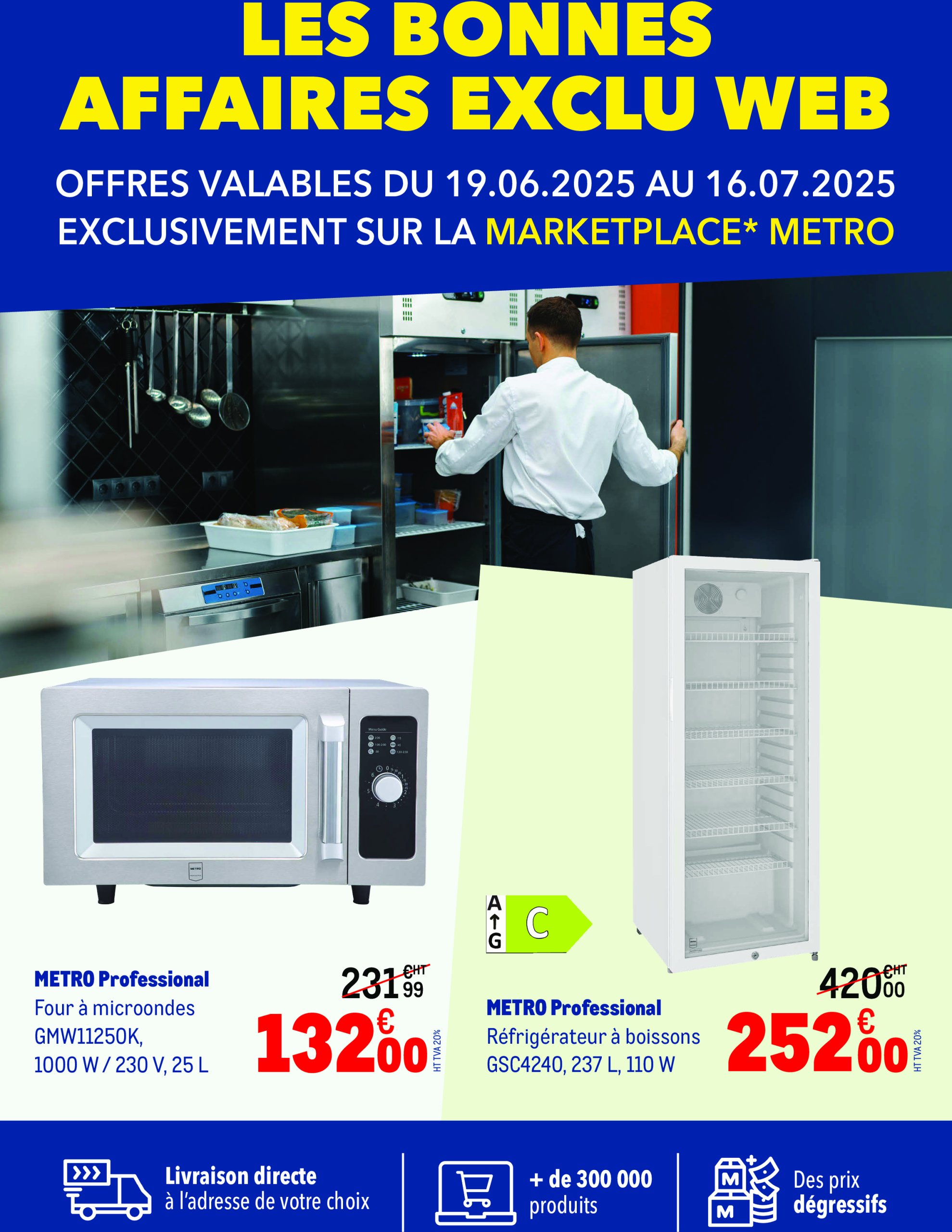 metro - Catalogue Metro - Les Bonnes Affaires valable du 19/06 au 16/07