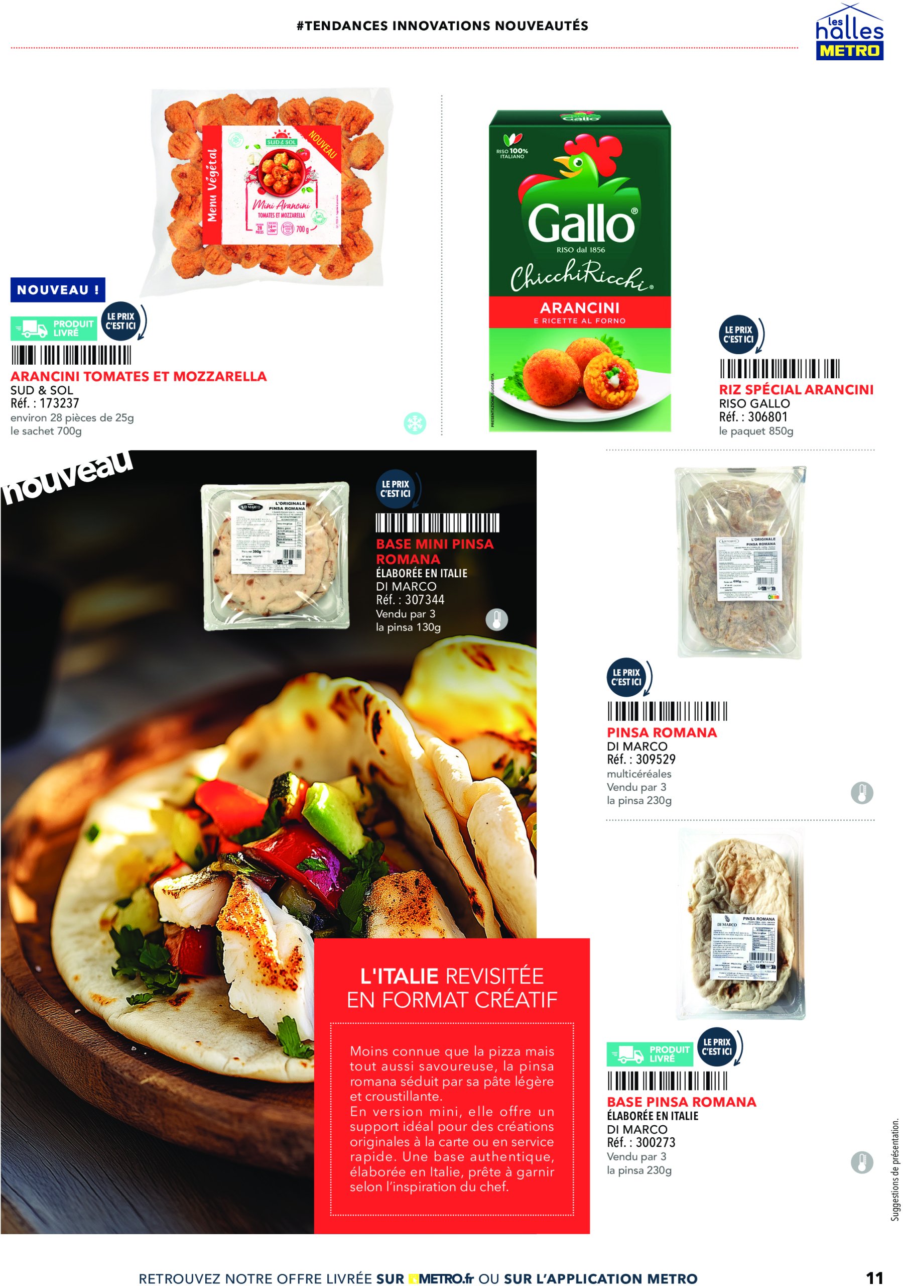 metro - Catalogue Metro - Tendances, nouveautés, innovations valable du 19/06 au 31/12 - page: 11 metro - Catalogue Metro - Tendances, nouveautés, innovations valable du 19/06 au 31/12 - page: 11