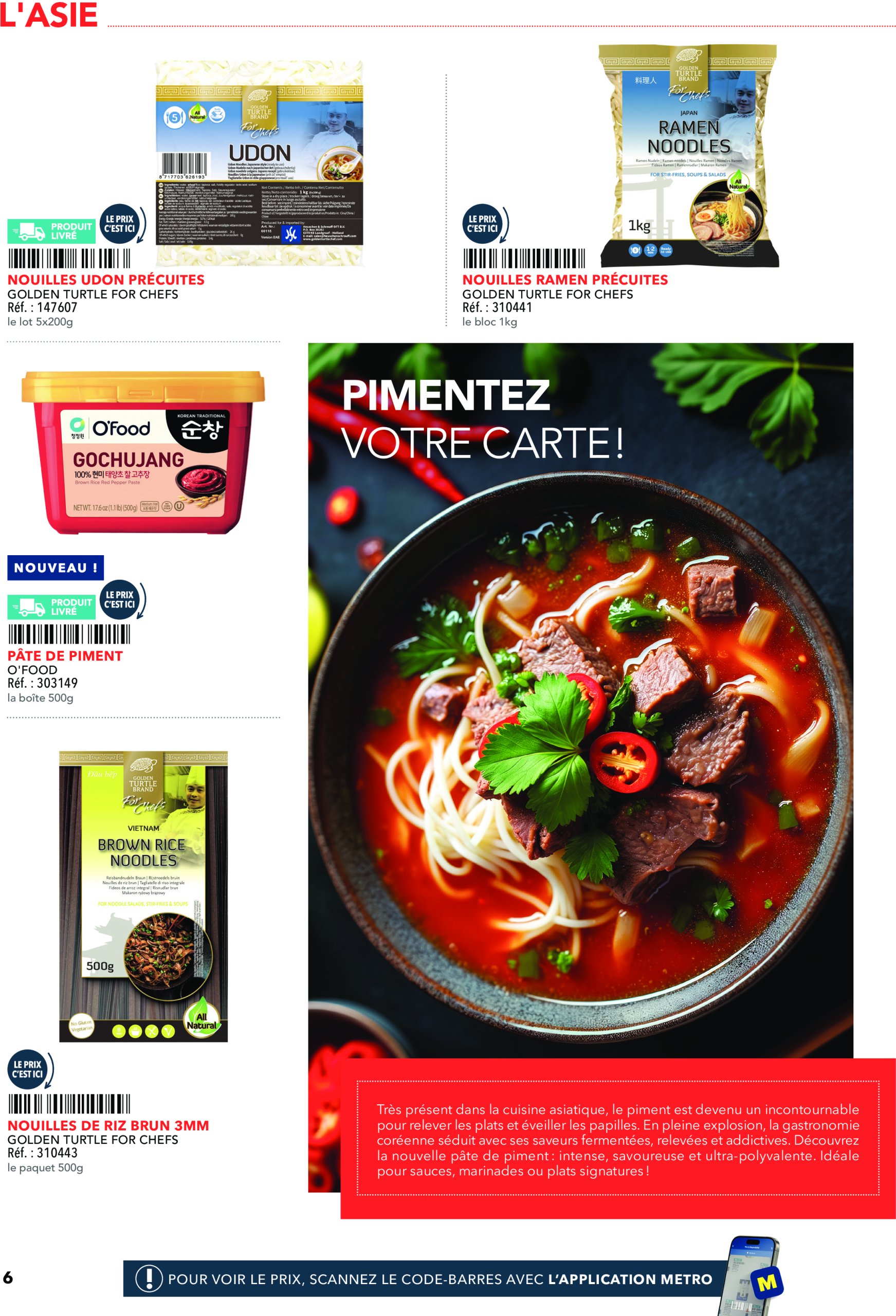 metro - Catalogue Metro - Tendances, nouveautés, innovations valable du 19/06 au 31/12 - page: 6 metro - Catalogue Metro - Tendances, nouveautés, innovations valable du 19/06 au 31/12 - page: 6