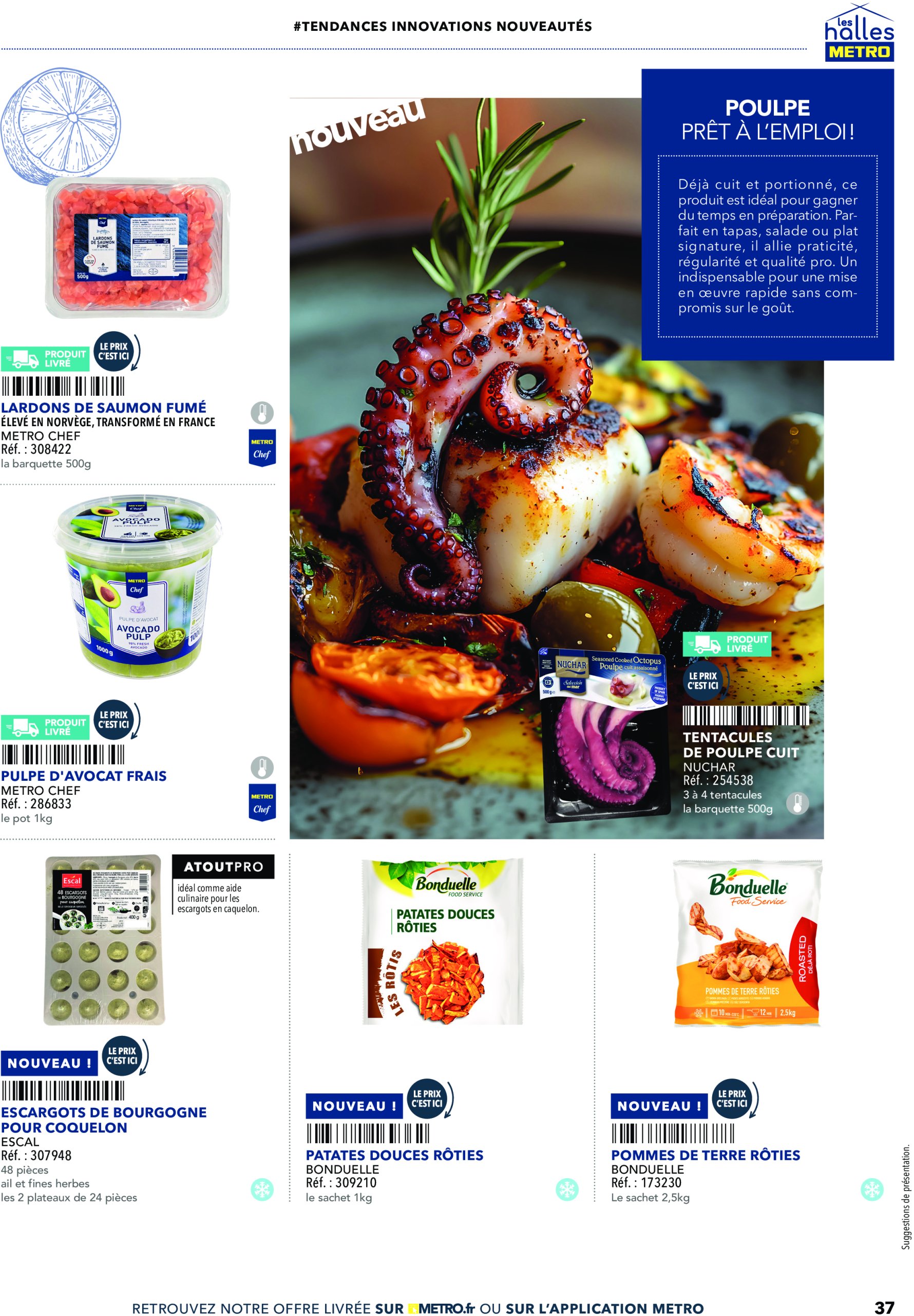 metro - Catalogue Metro - Tendances, nouveautés, innovations valable du 19/06 au 31/12 - page: 37 metro - Catalogue Metro - Tendances, nouveautés, innovations valable du 19/06 au 31/12 - page: 37