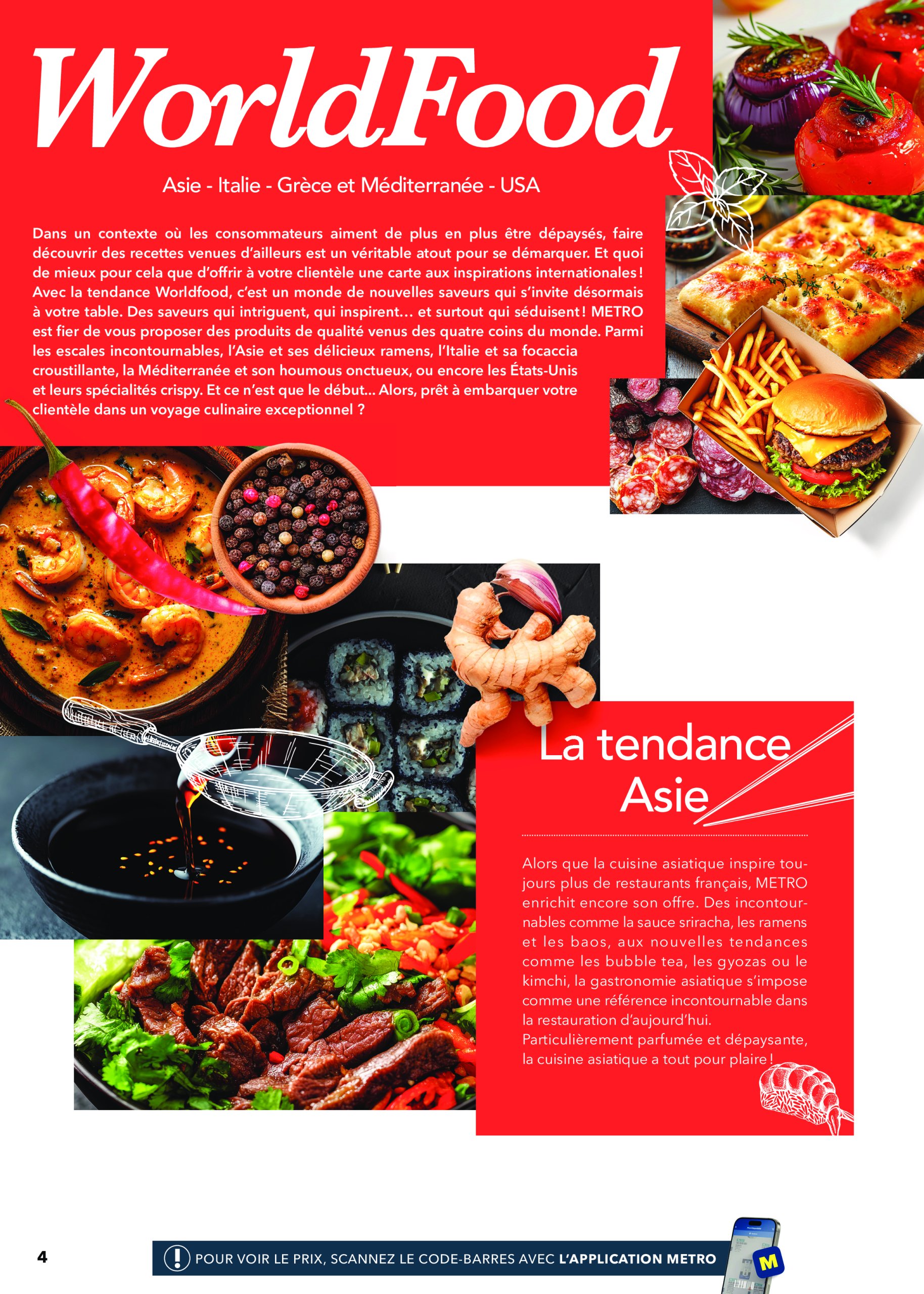 metro - Catalogue Metro - Tendances, nouveautés, innovations valable du 19/06 au 31/12 - page: 4 metro - Catalogue Metro - Tendances, nouveautés, innovations valable du 19/06 au 31/12 - page: 4