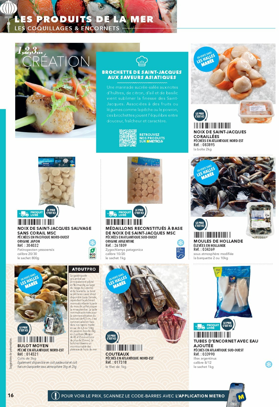 metro - Catalogue Metro - #Restauration asiatique valable du 01/08 au 31/12 - page: 16 metro - Catalogue Metro - #Restauration asiatique valable du 01/08 au 31/12 - page: 16