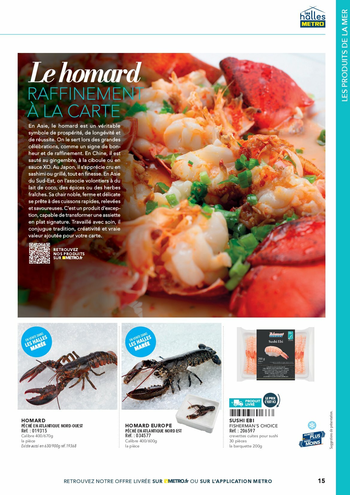 metro - Catalogue Metro - #Restauration asiatique valable du 01/08 au 31/12 - page: 15 metro - Catalogue Metro - #Restauration asiatique valable du 01/08 au 31/12 - page: 15