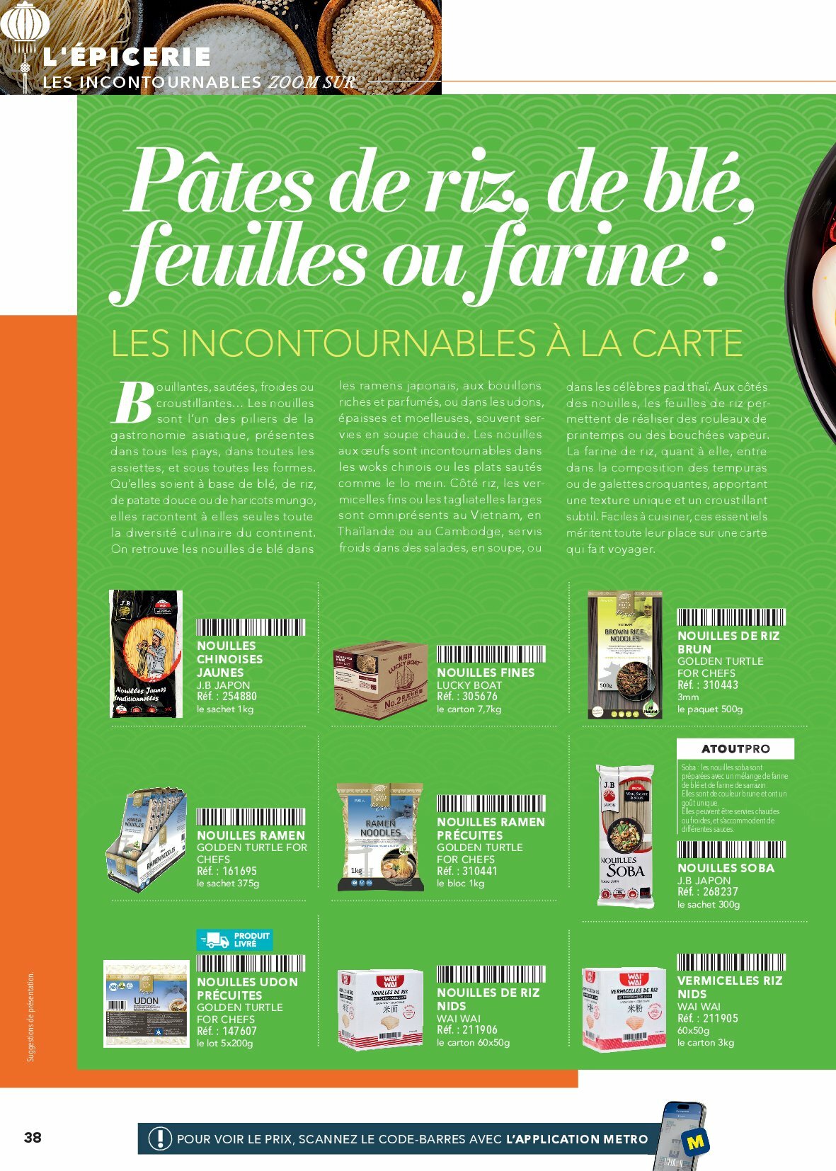 metro - Catalogue Metro - #Restauration asiatique valable du 01/08 au 31/12 - page: 38 metro - Catalogue Metro - #Restauration asiatique valable du 01/08 au 31/12 - page: 38